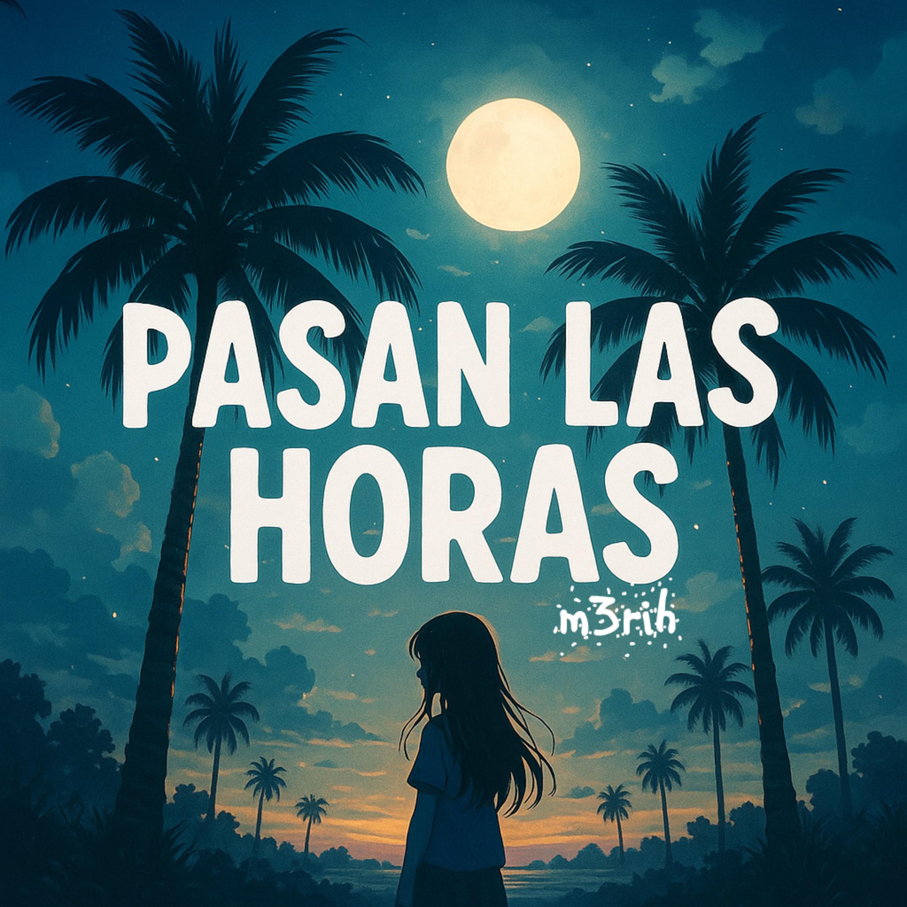 PASAN LAS HORAS artwork