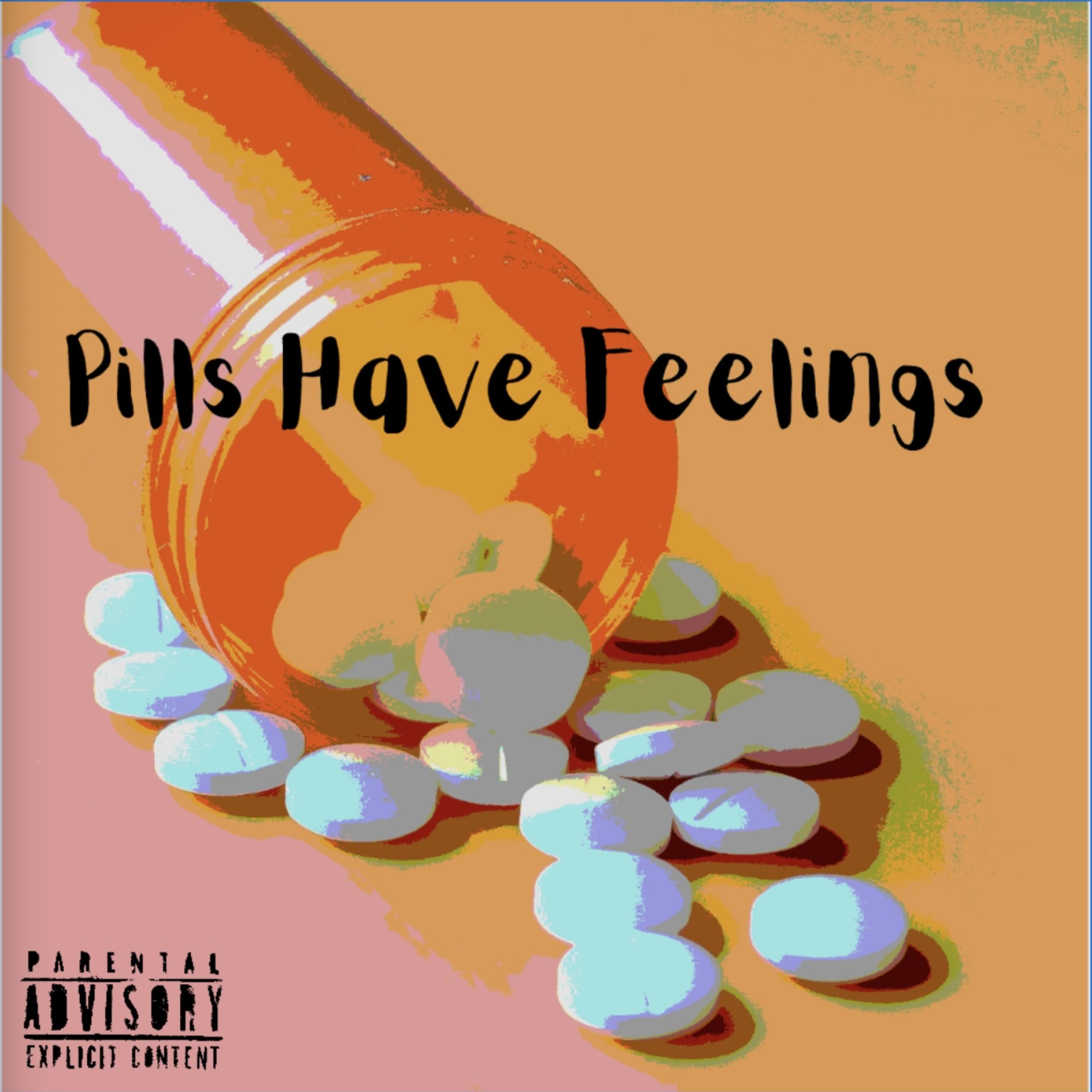Pills Have Feelings by Amour15 cover art