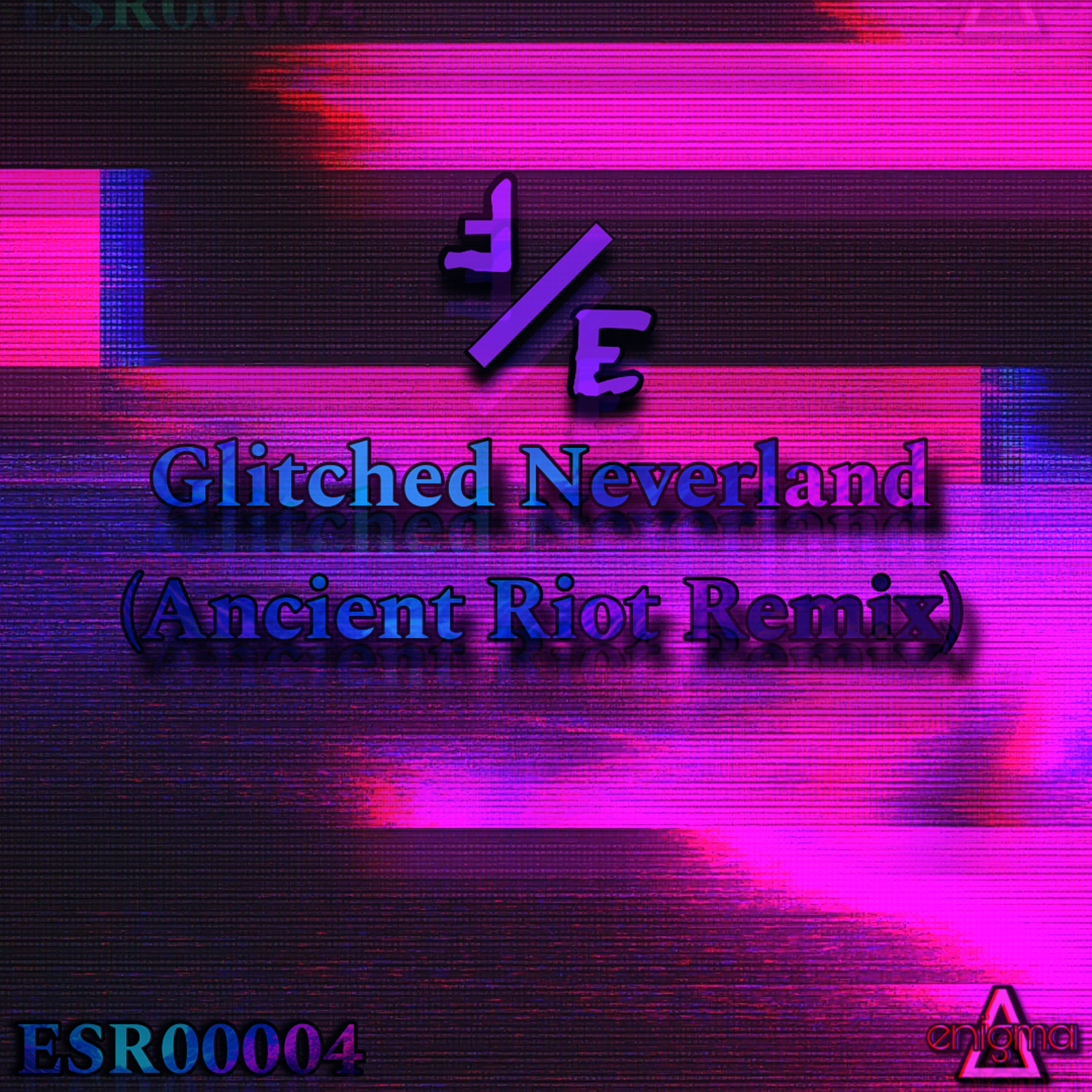 Glitched Neverland (Ancient Riot Remix) artwork