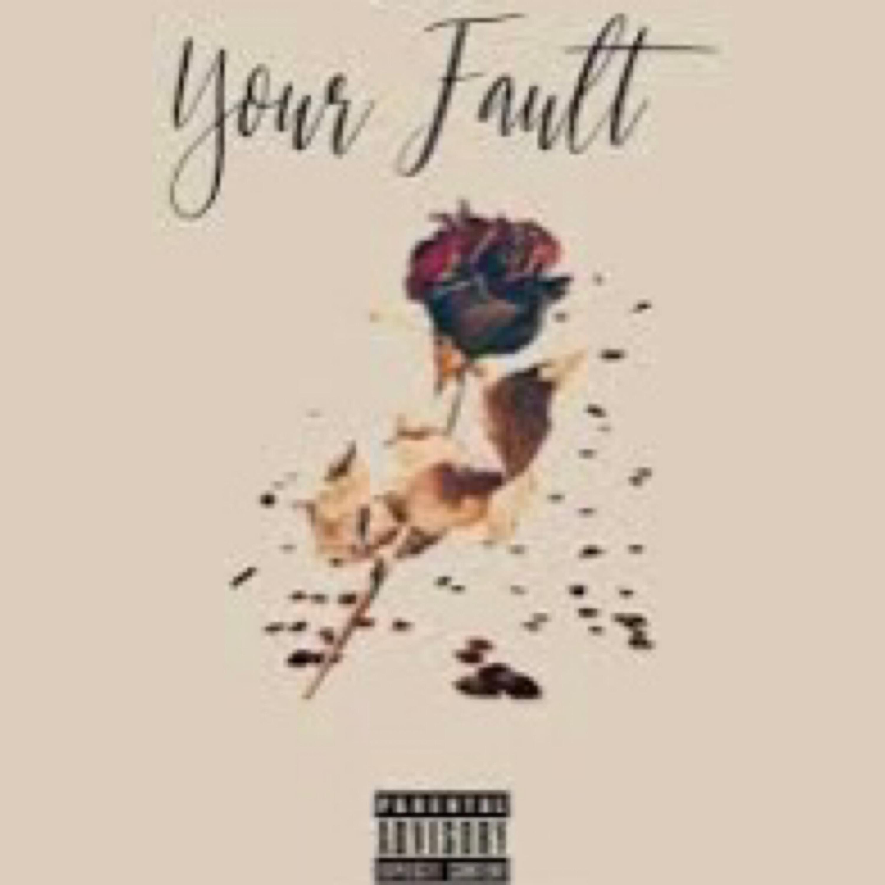 Your Fault artwork
