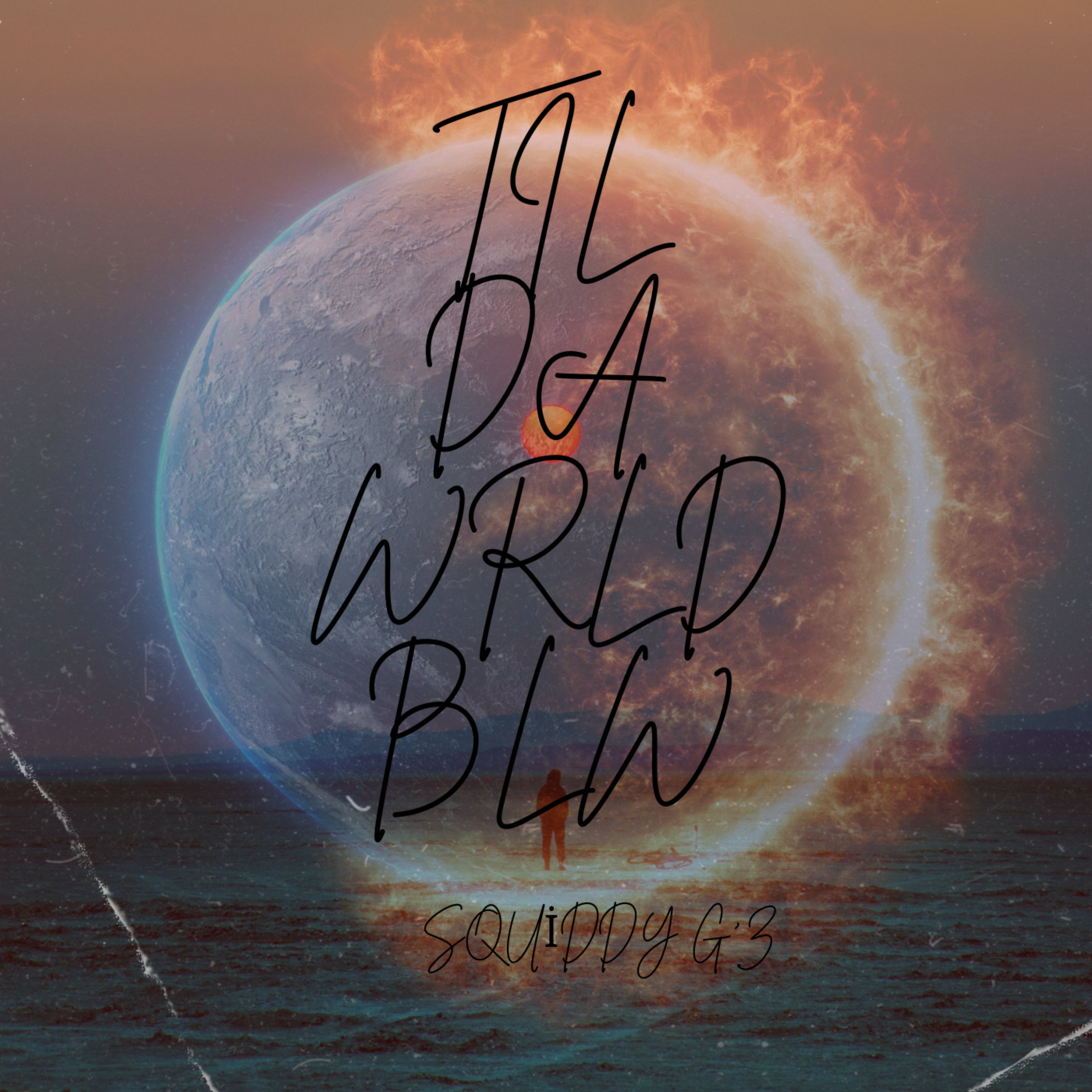 Til Da Wrld Blw artwork