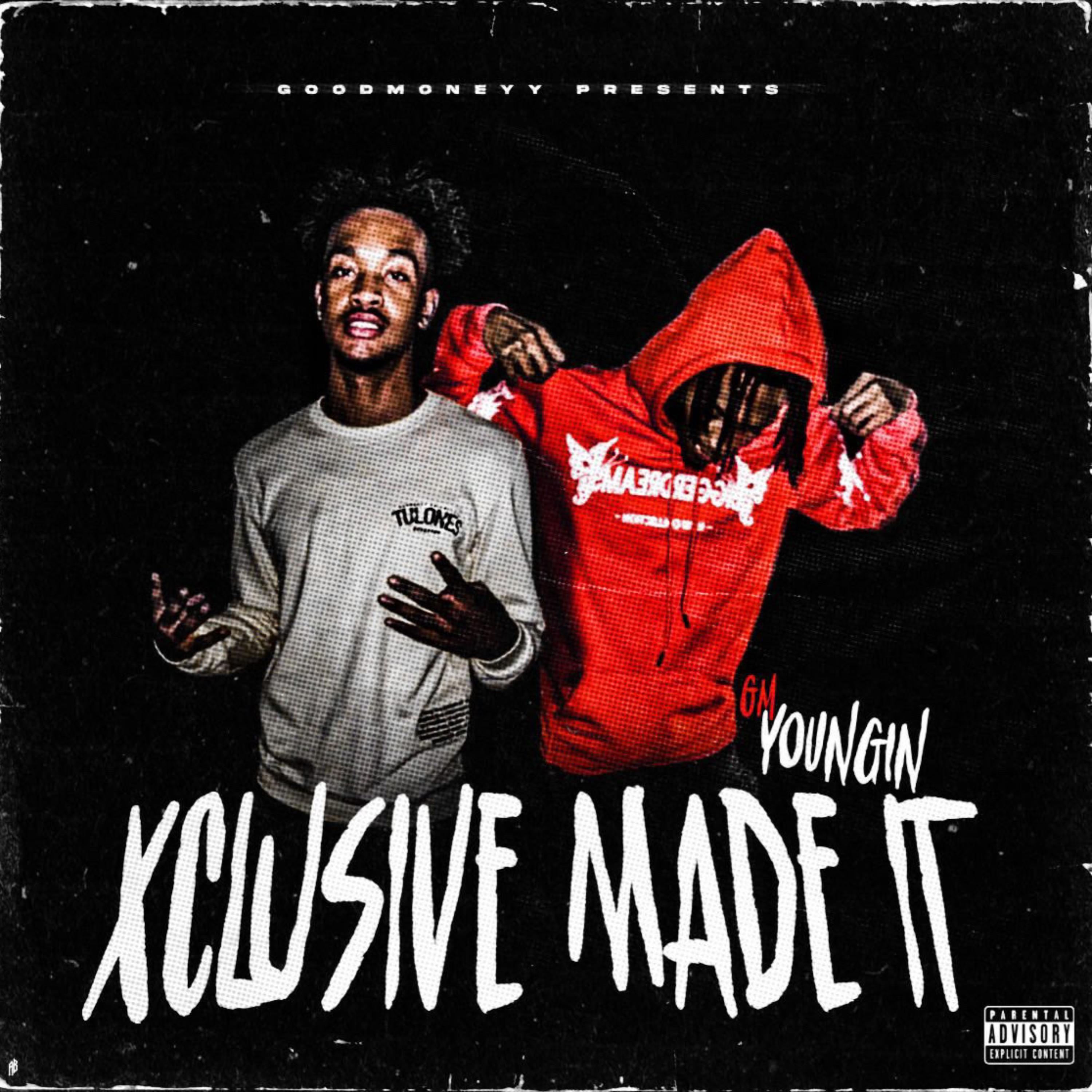 Xclusive Made It artwork