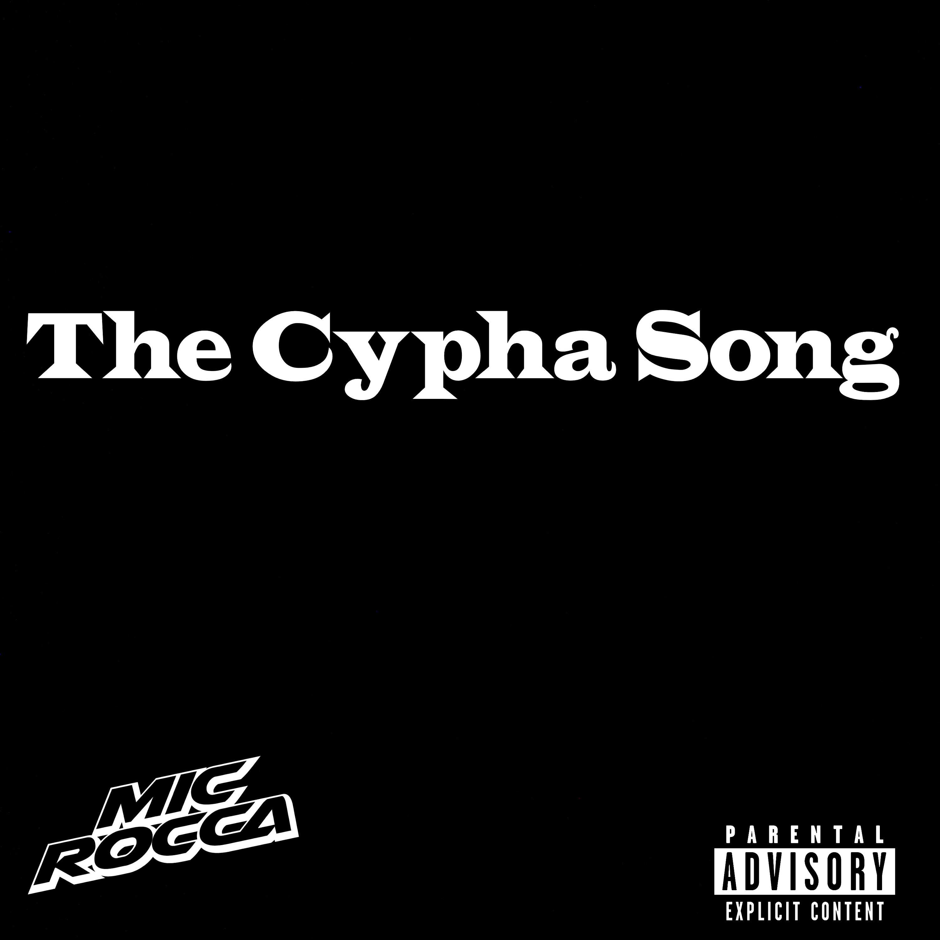 The Cypha Song by Mic Rocca cover art