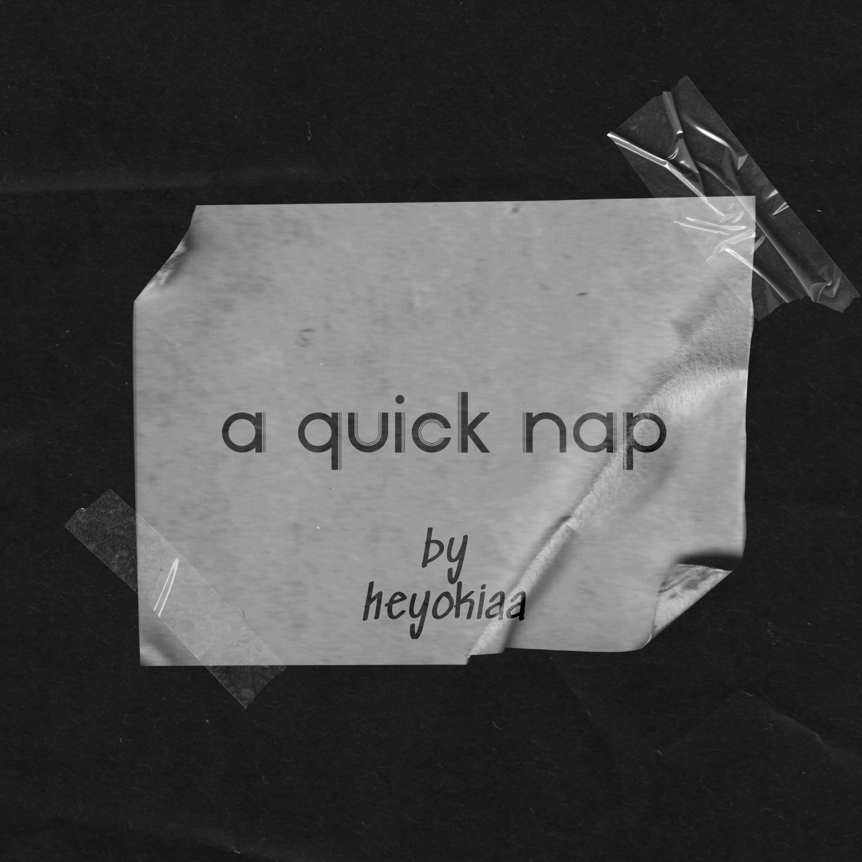 a quick nap by heyokiaa cover art