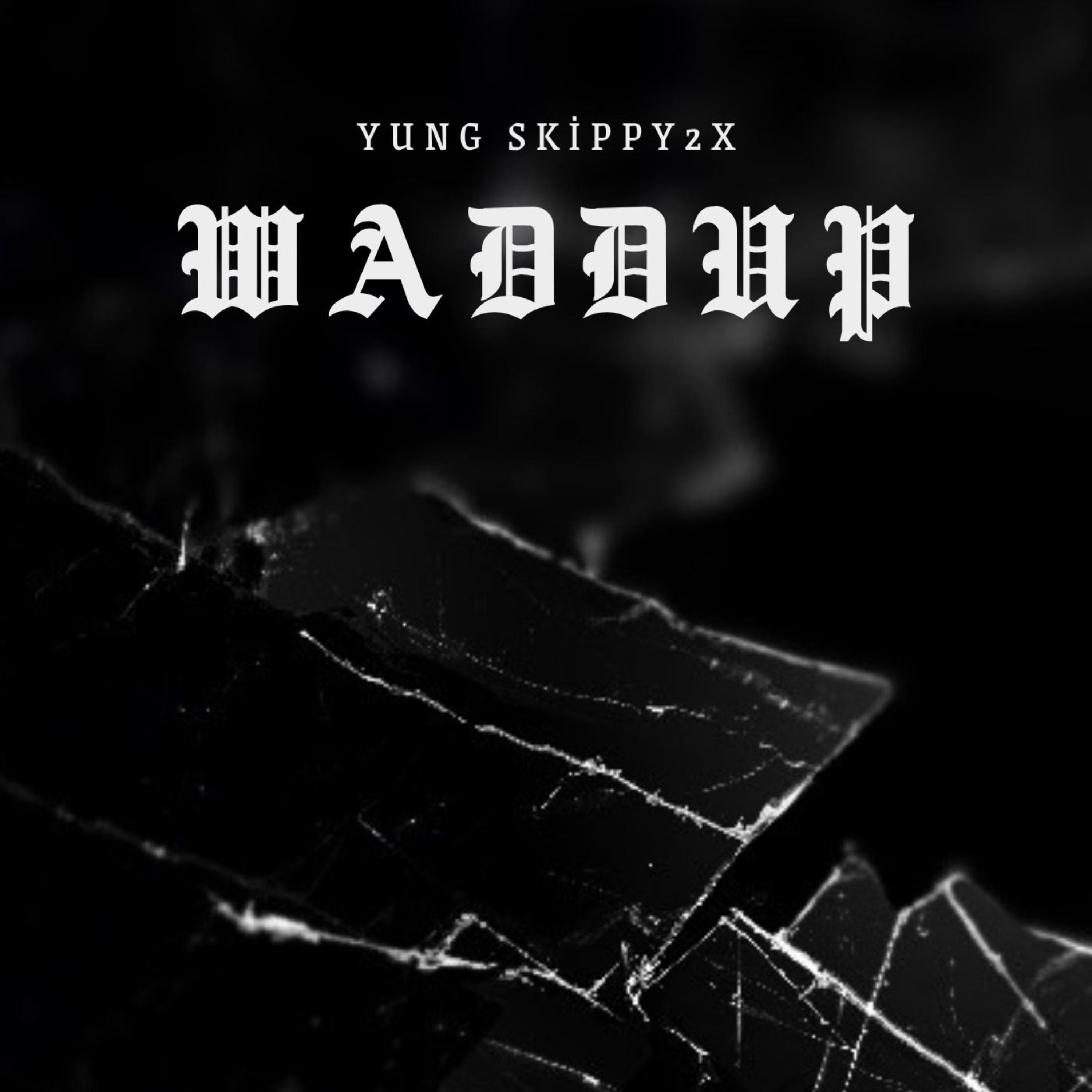 Waddup artwork