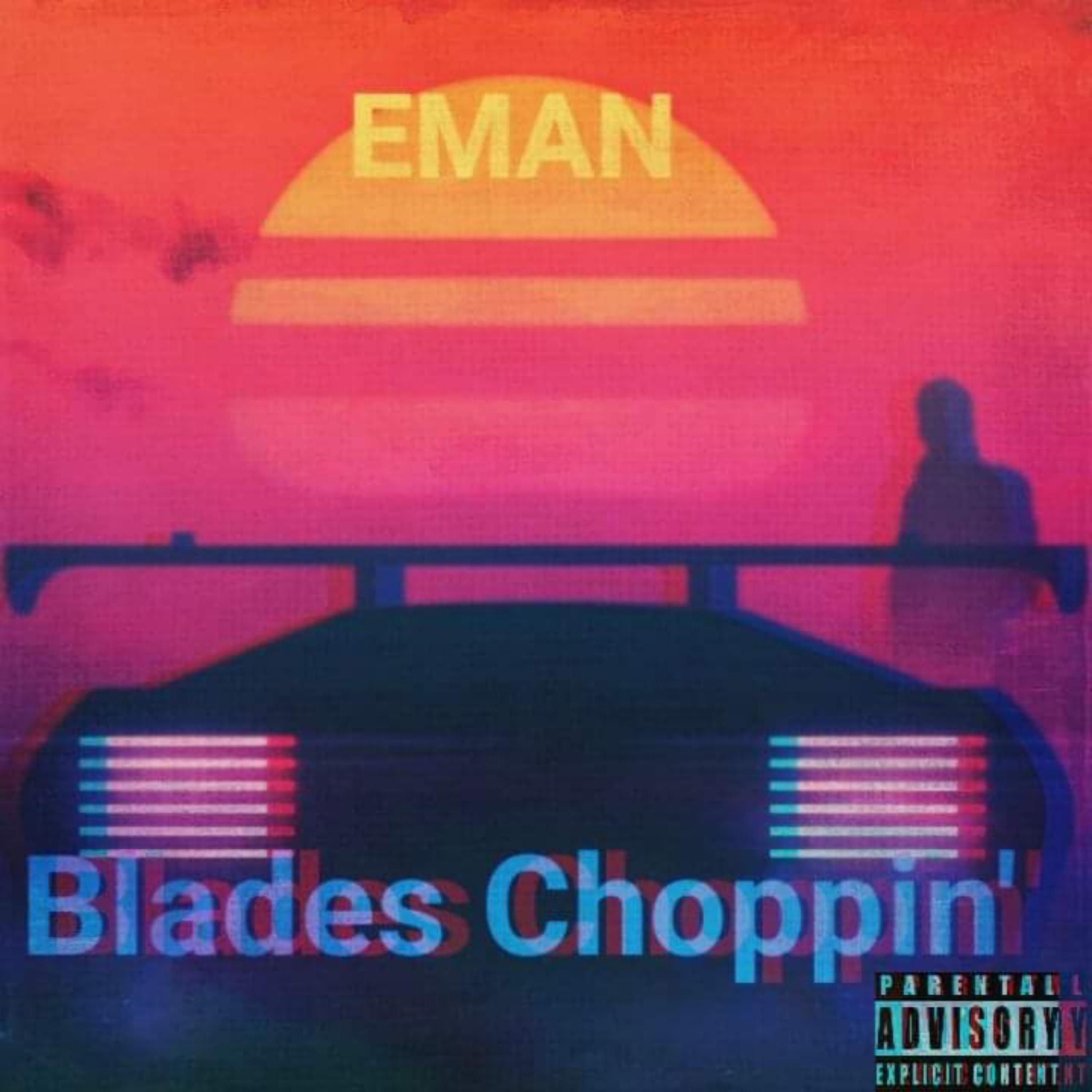 Blades Choppin' artwork