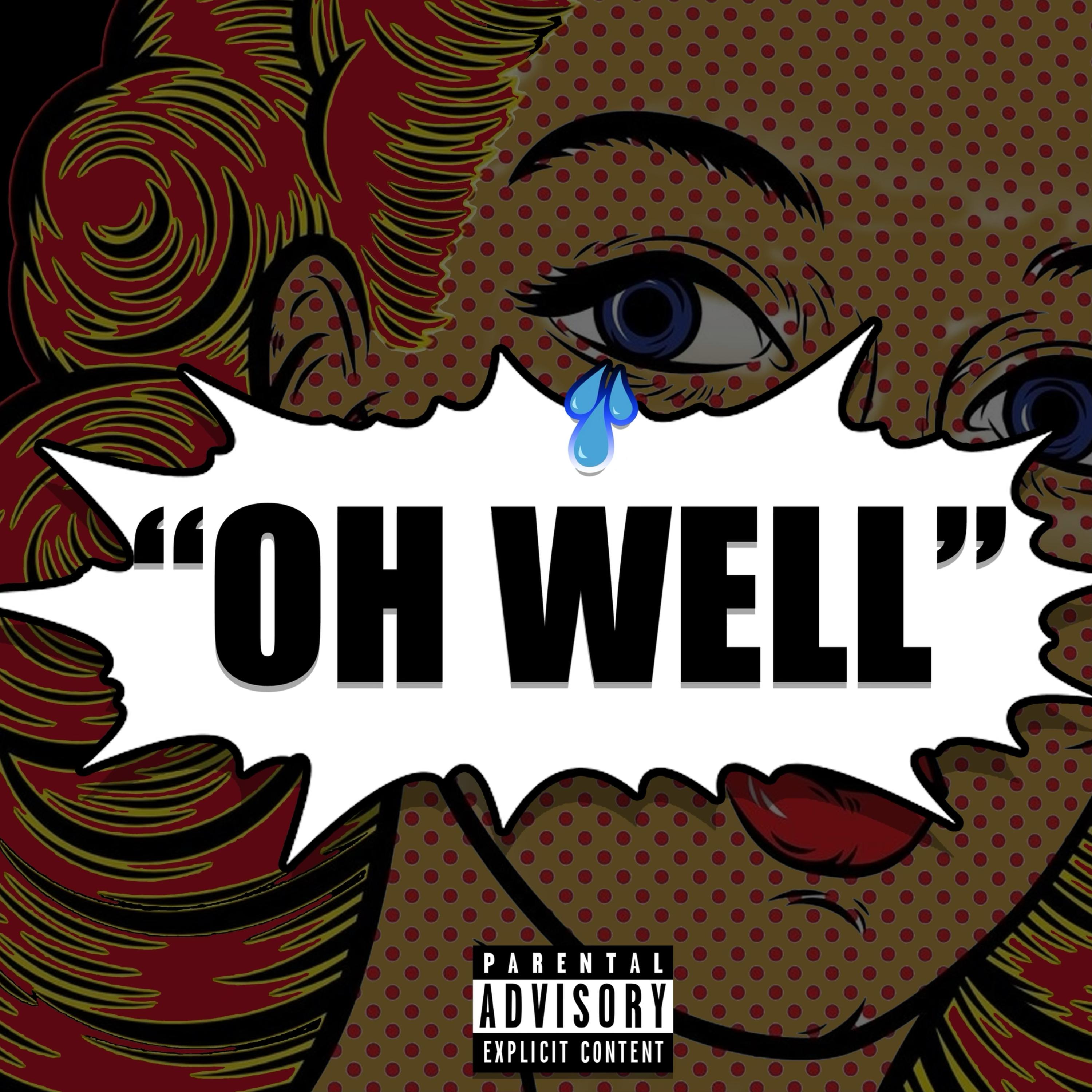 Oh Well artwork