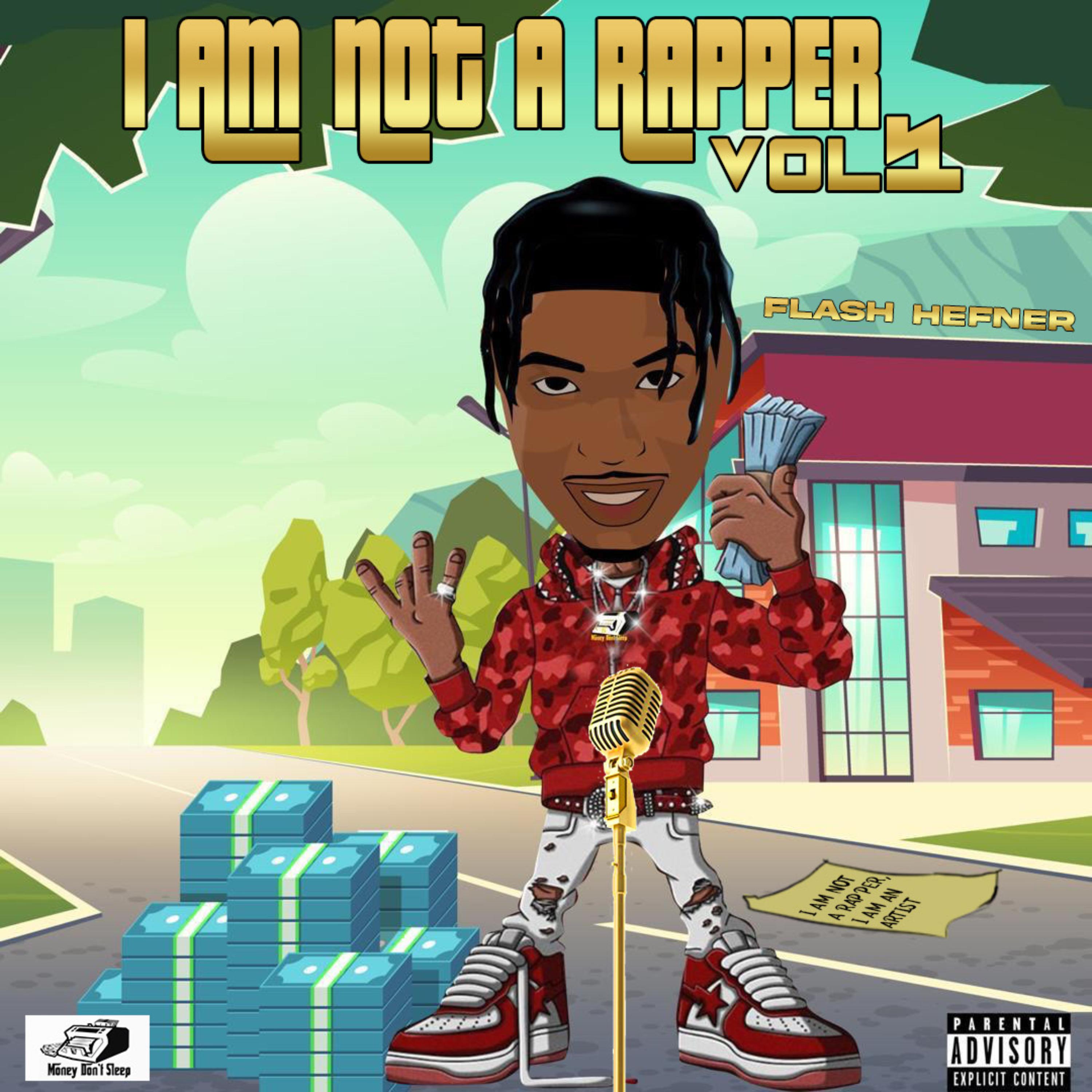 I Am Not A Rapper Vol1 artwork