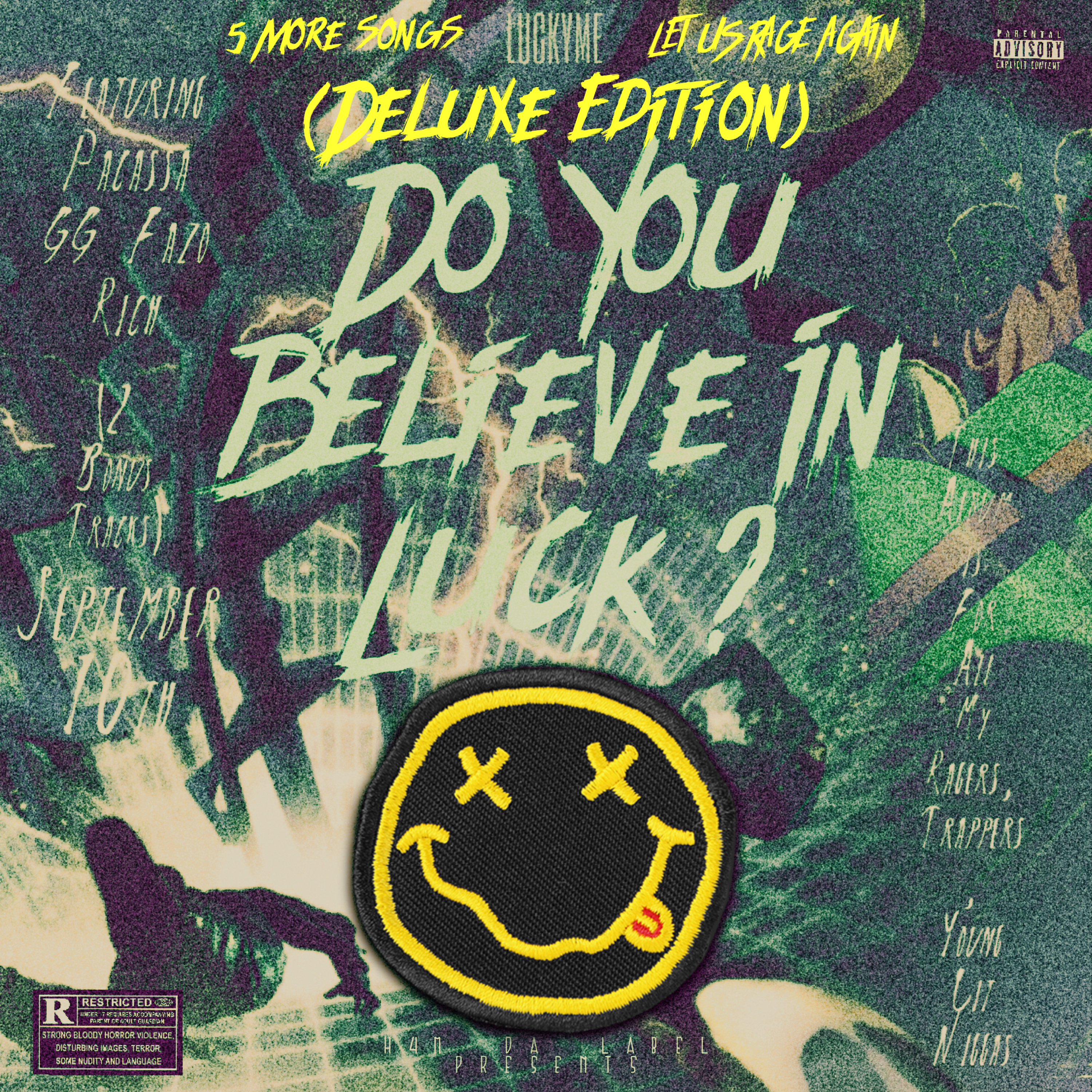 DO YOU BELIEVE IN LUCK ? (DELUXE) artwork