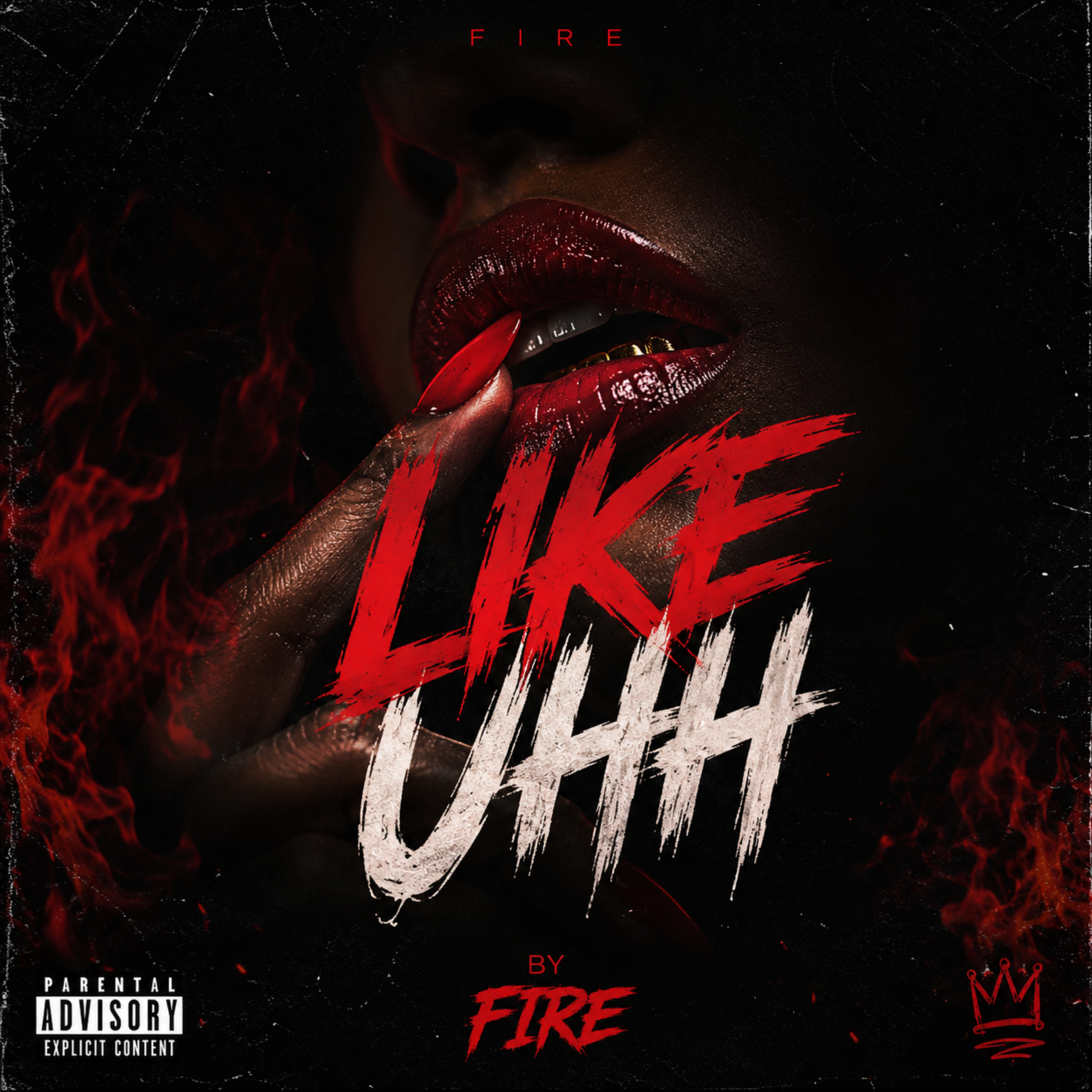 Like Uhh by Fire_ cover art
