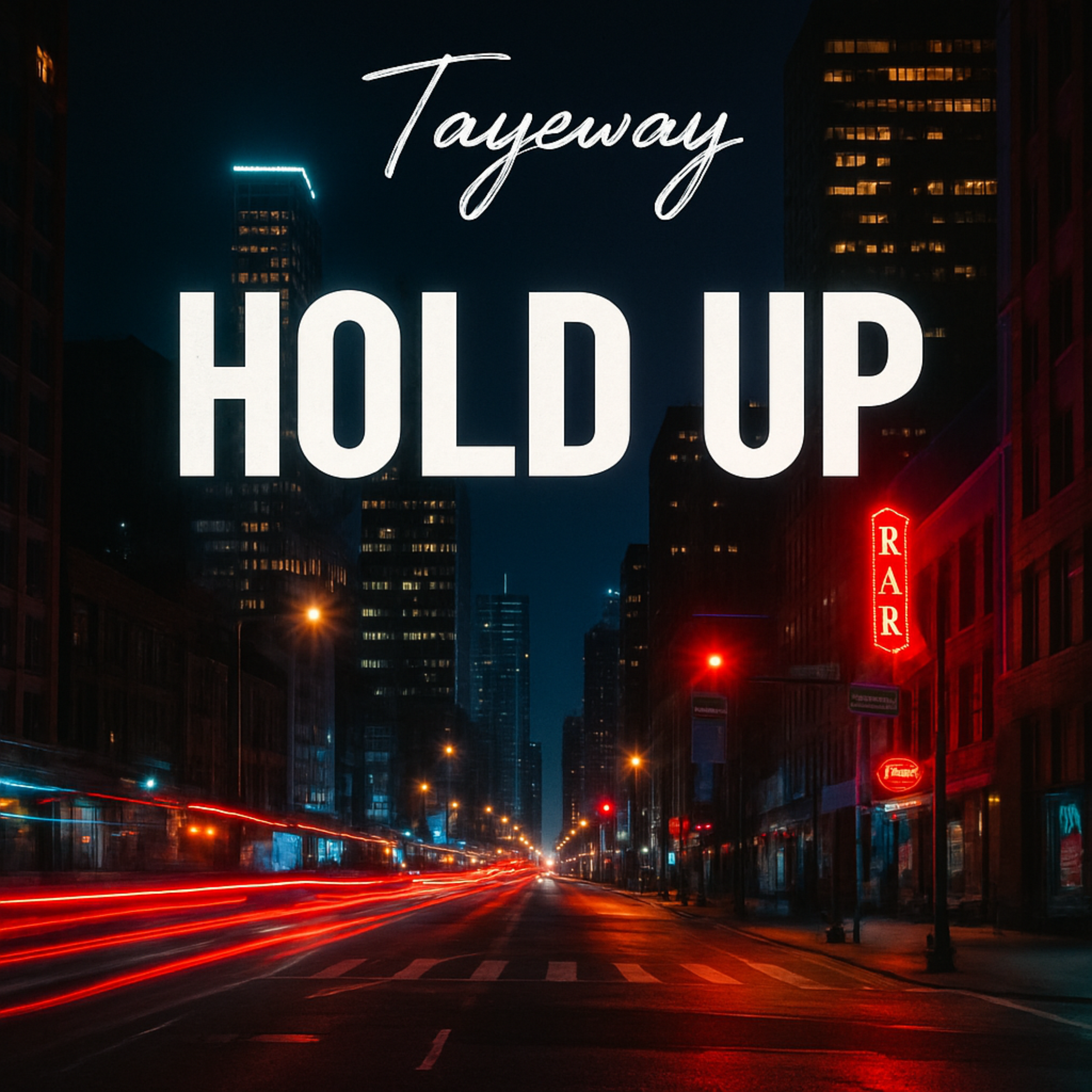 Hold Up by Tayeway cover art