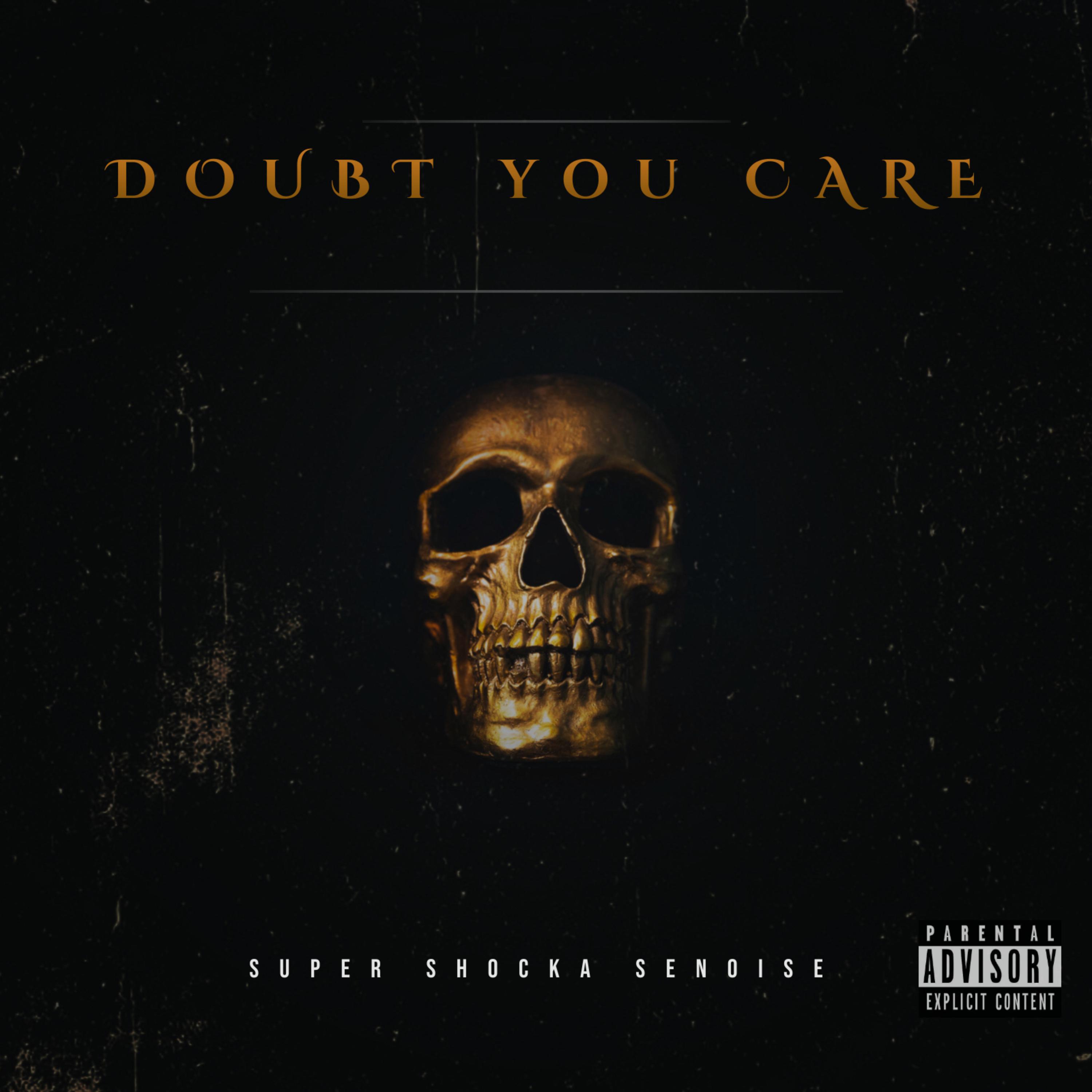 Doubt You Care artwork