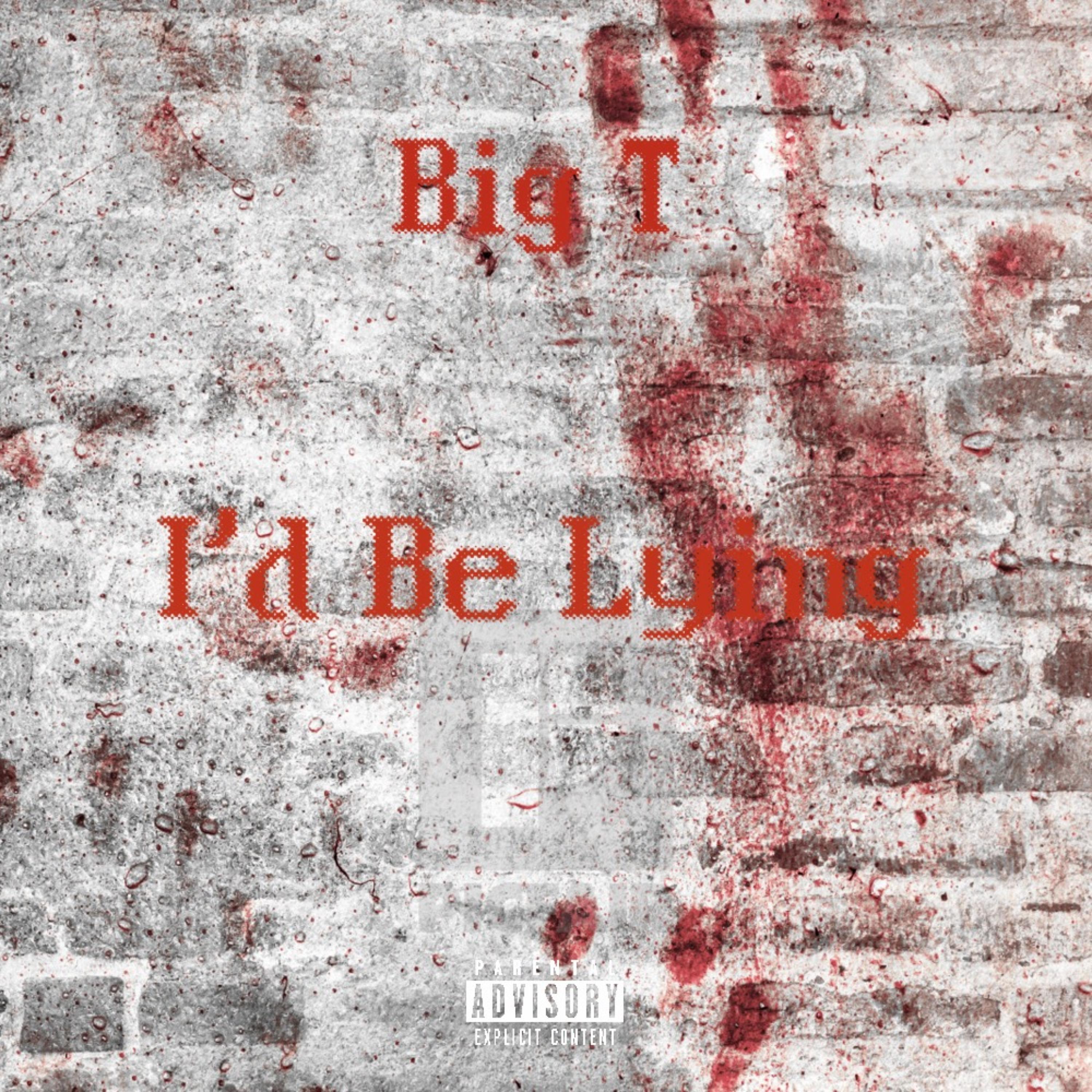 I'd Be Lying artwork
