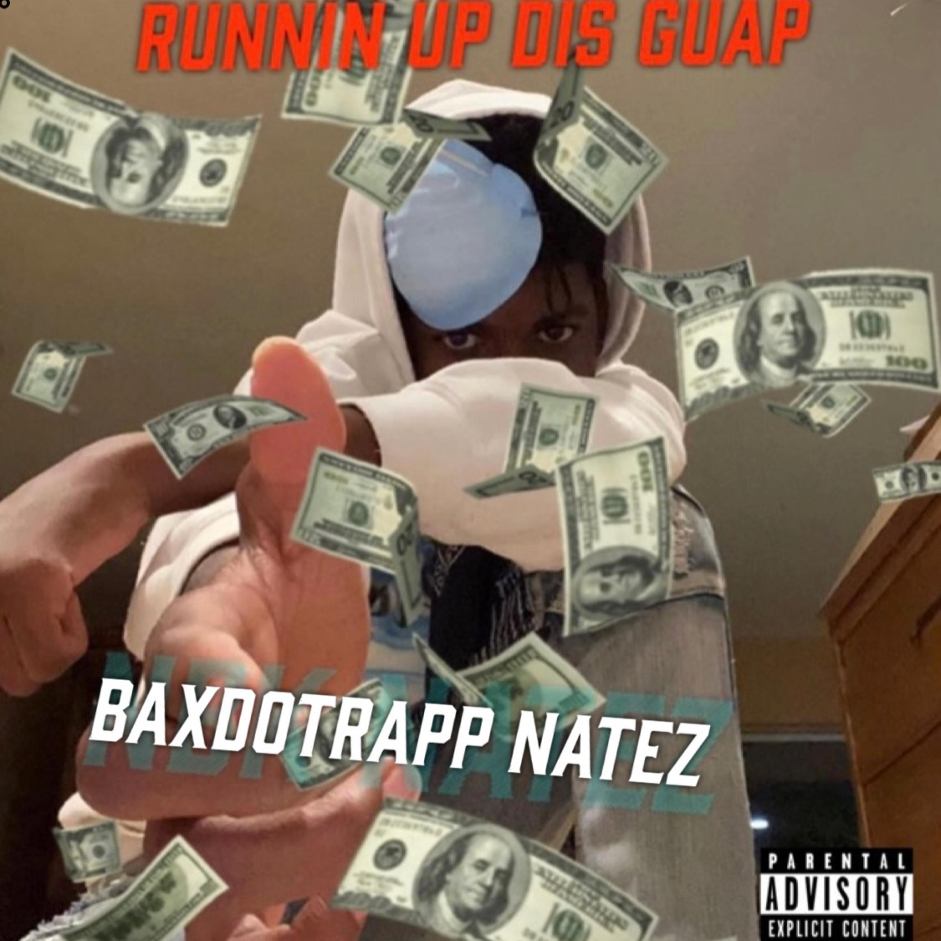 Runnin Up Dis Guap artwork