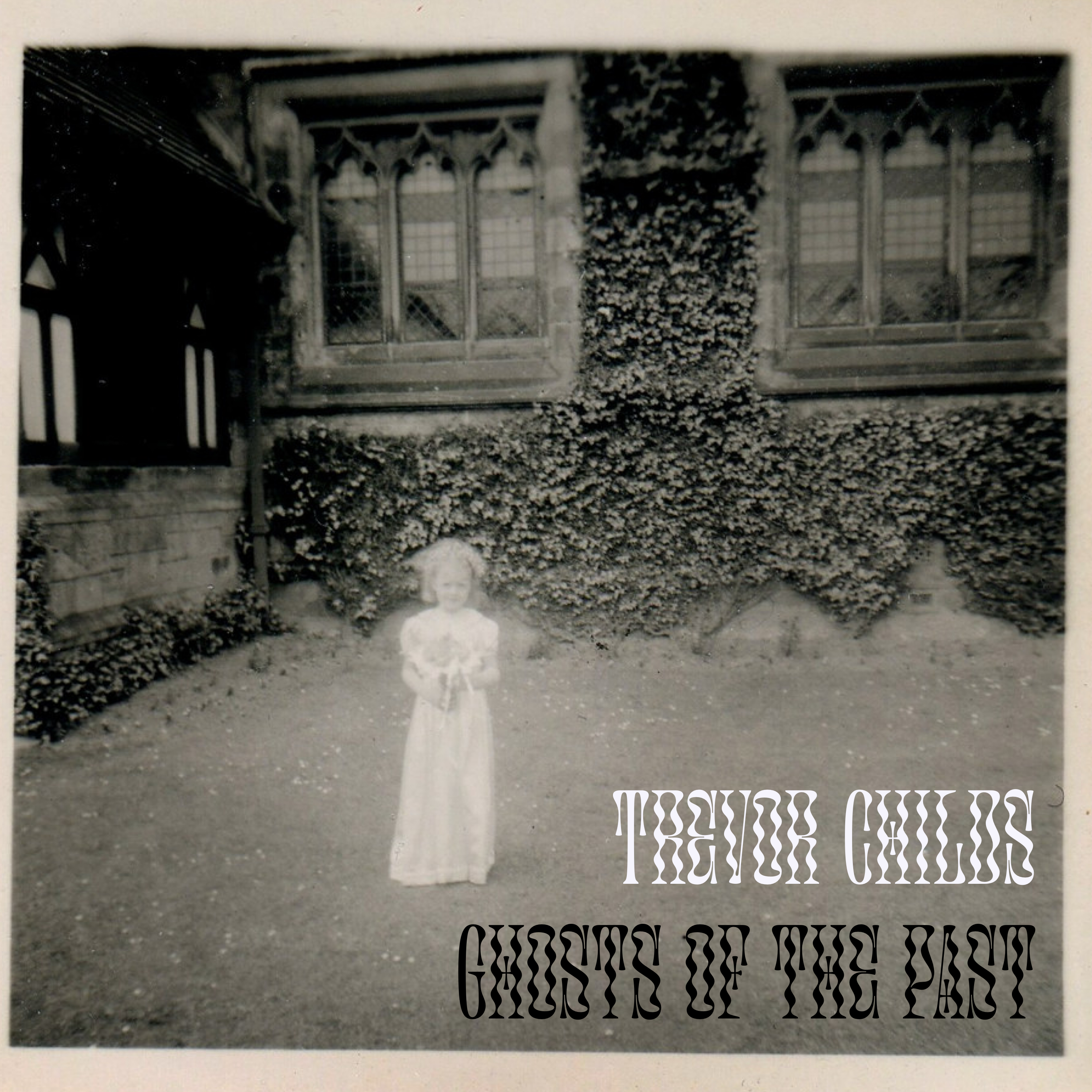 Ghosts Of The Past by Trevor childs cover art