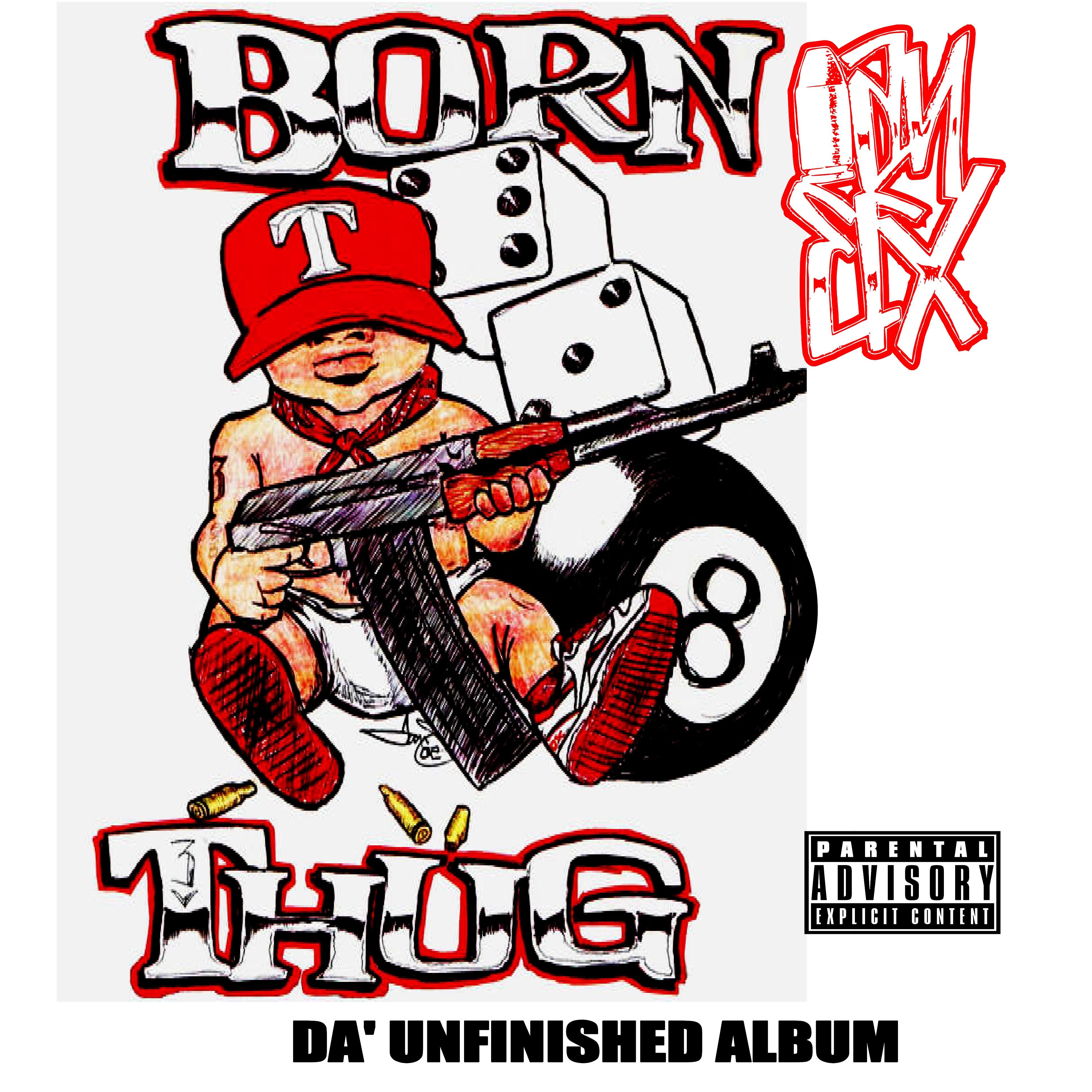 Born Thug artwork