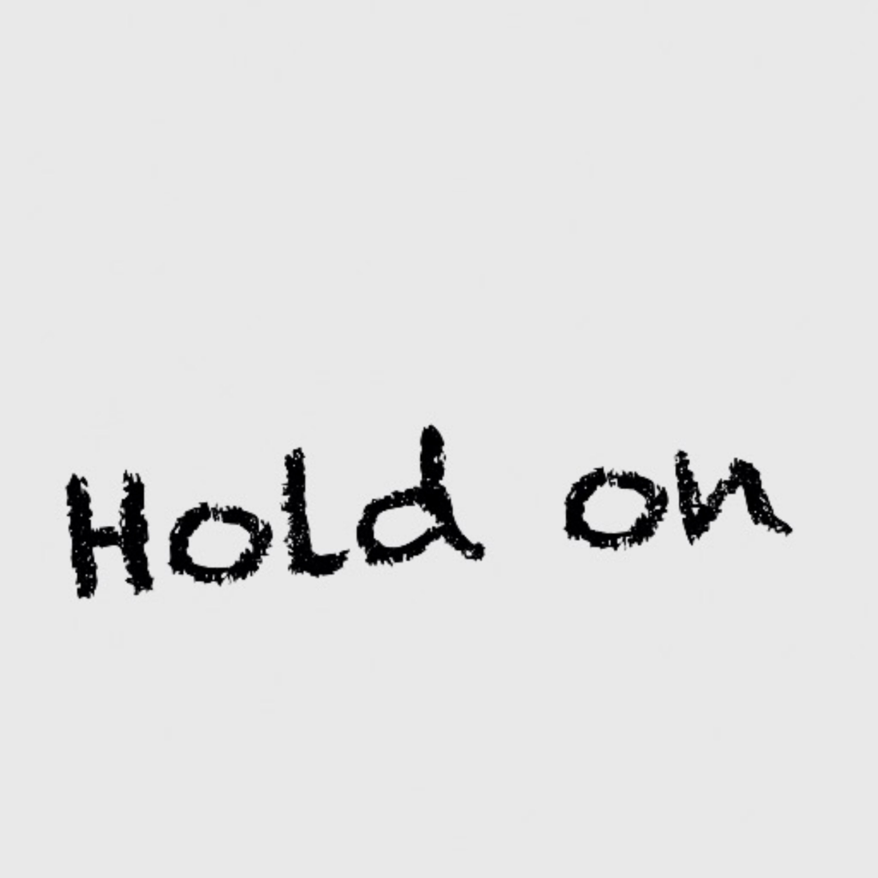 Hold On artwork