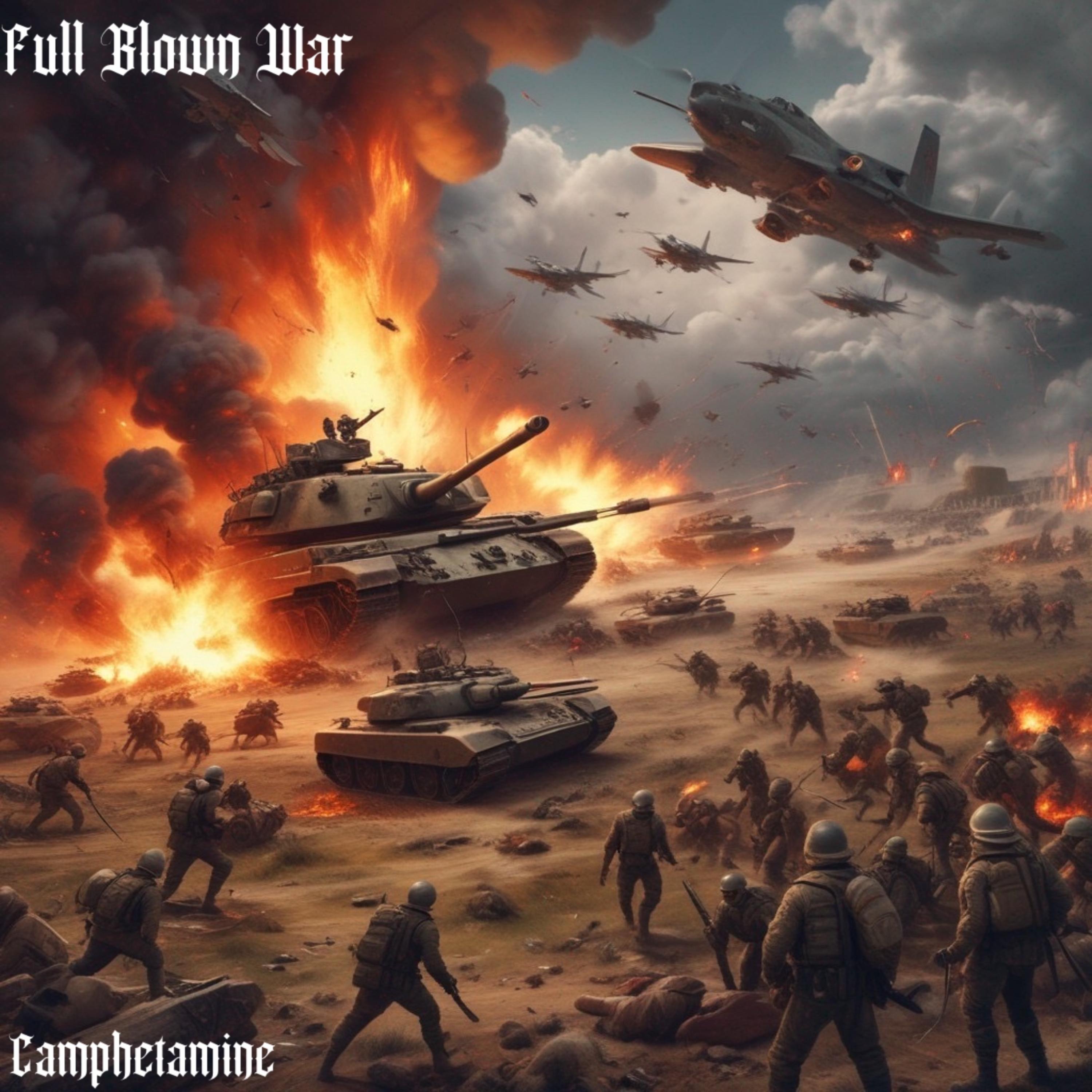 Full Blown War artwork