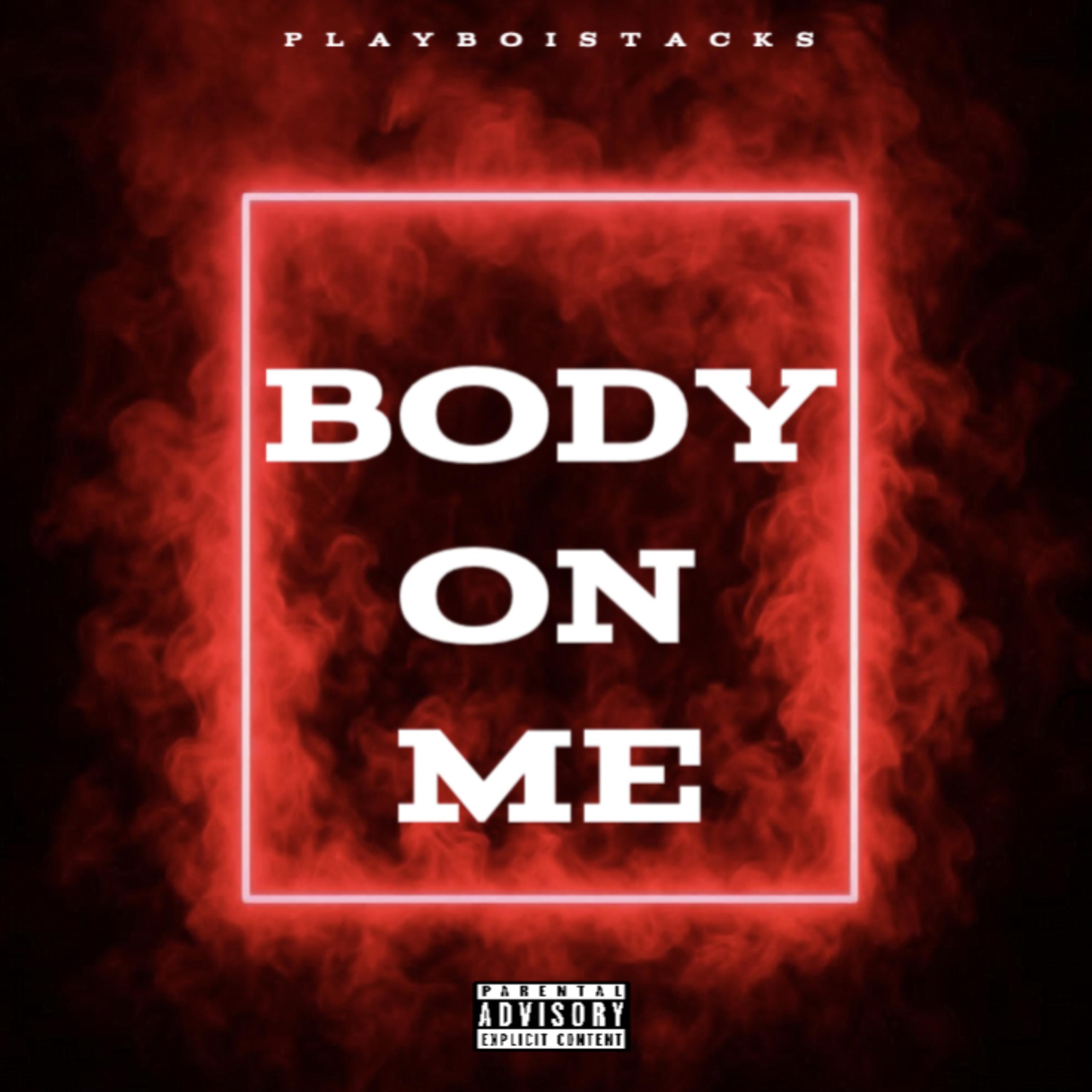 Body On Me artwork