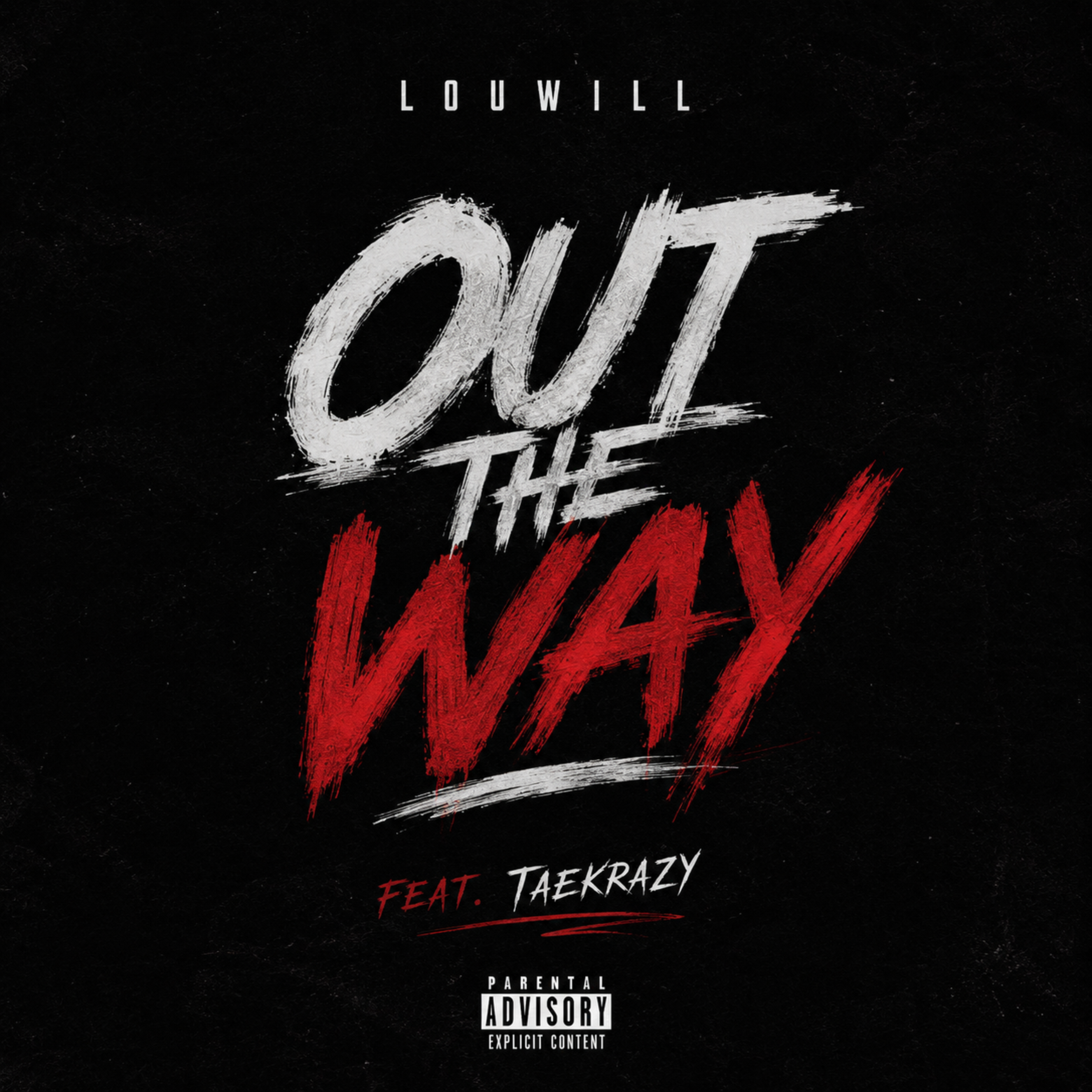 Out The Way by LouWill cover art