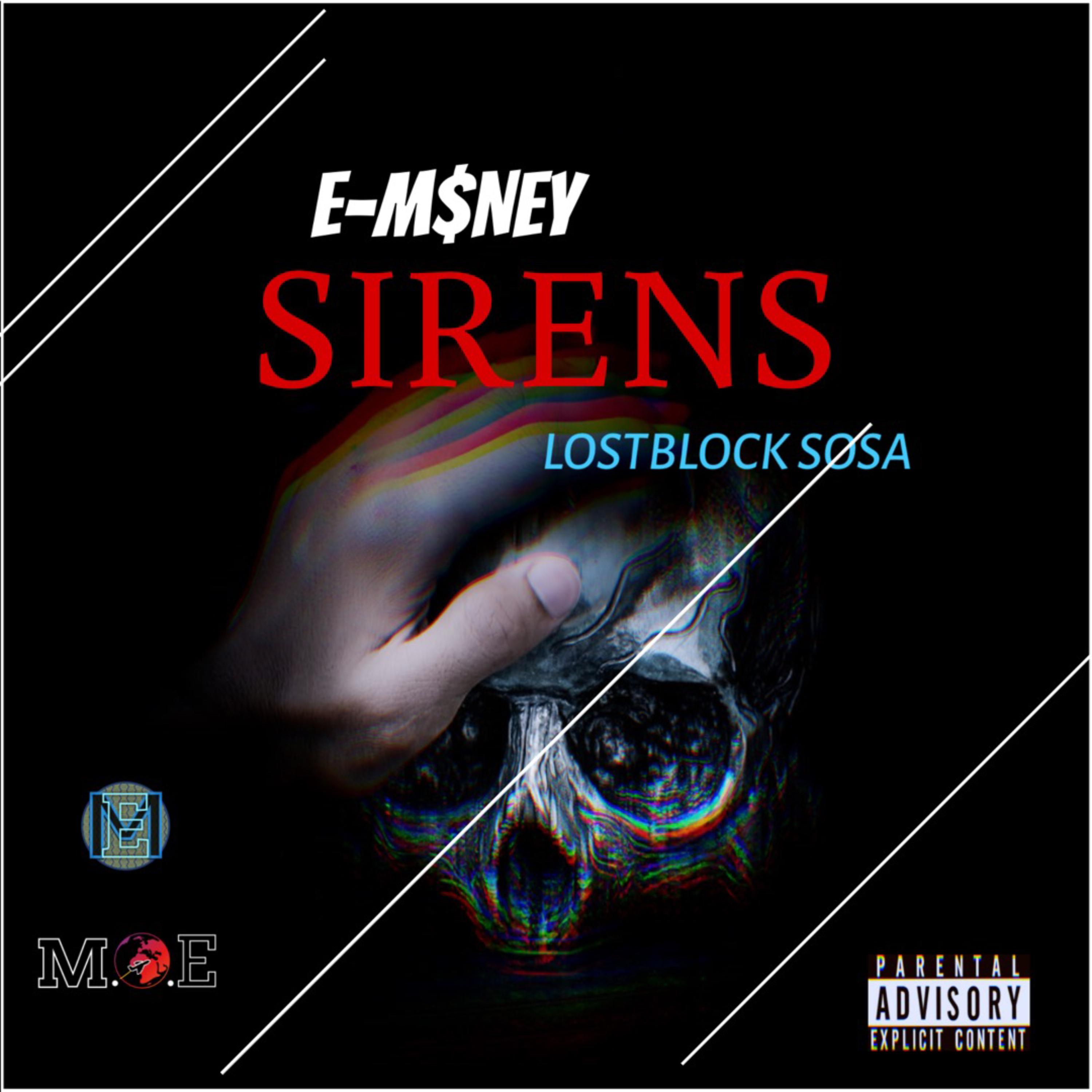 SIRENS by E-M$ney cover art