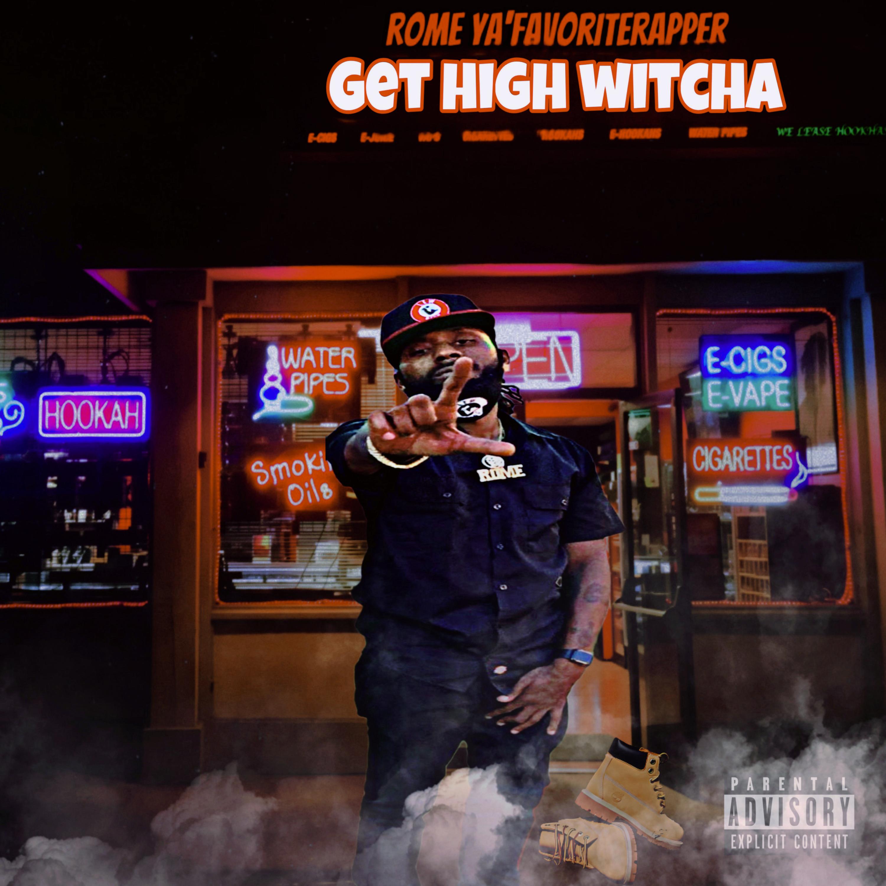 Get High WitCha artwork