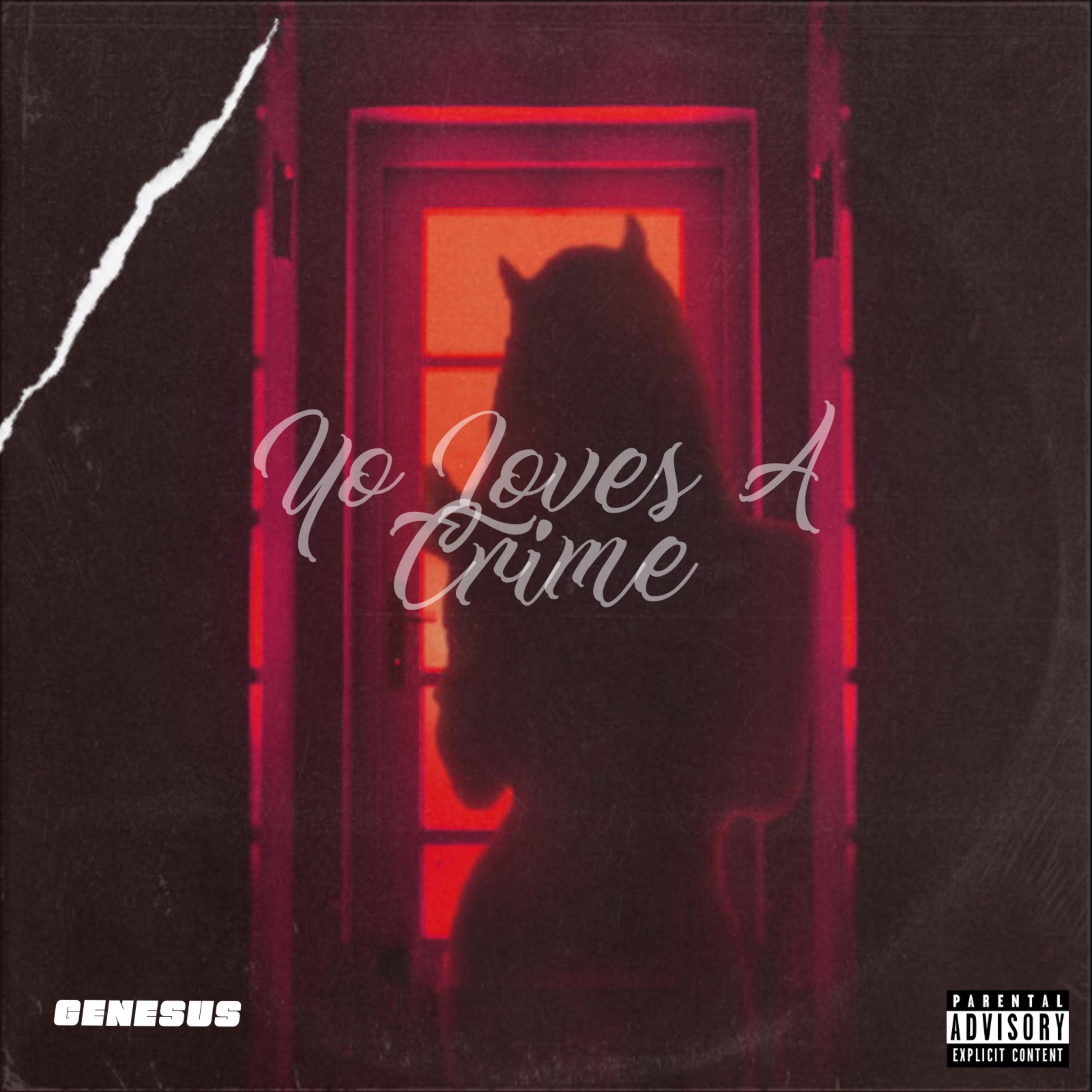 Yo Loves A Crime artwork