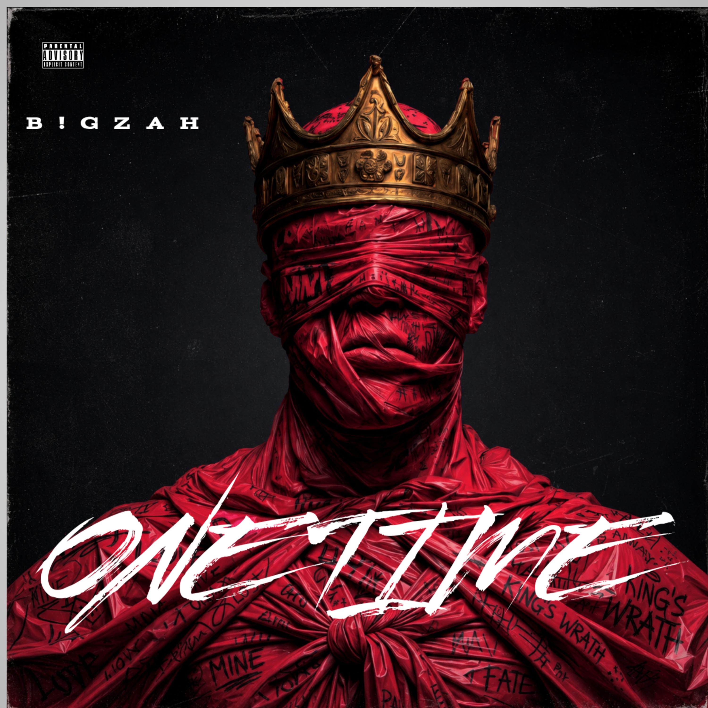 ONE TIME by B!GZAH cover art