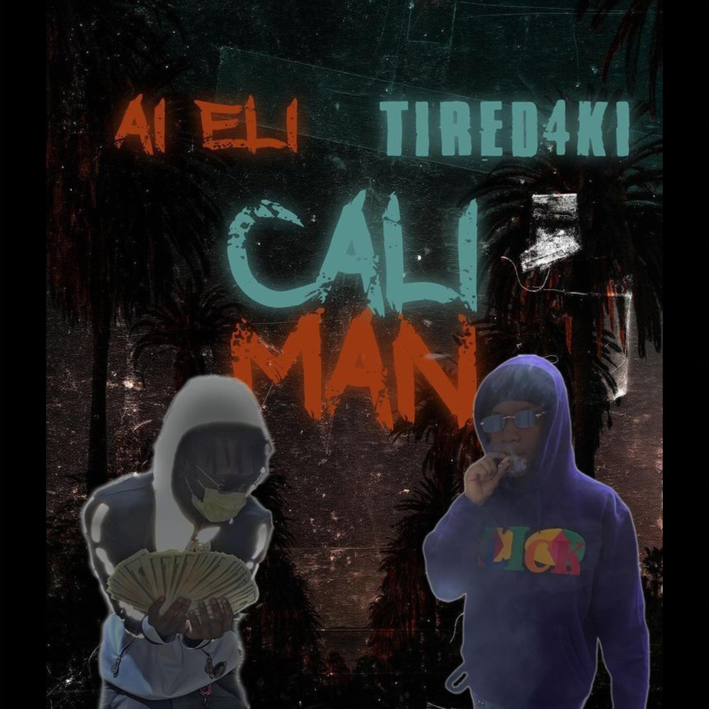Cali Man artwork