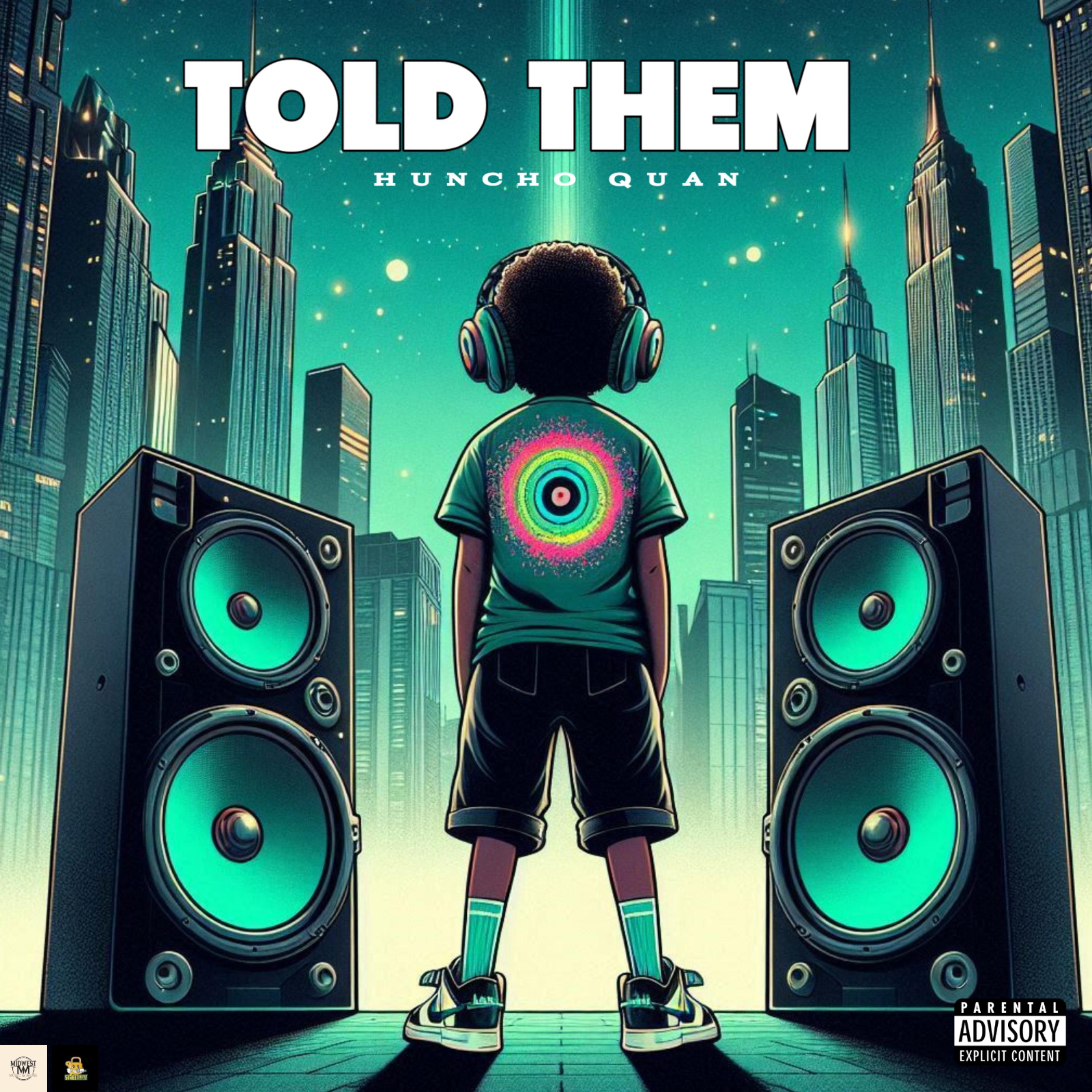 TOLD THEM artwork