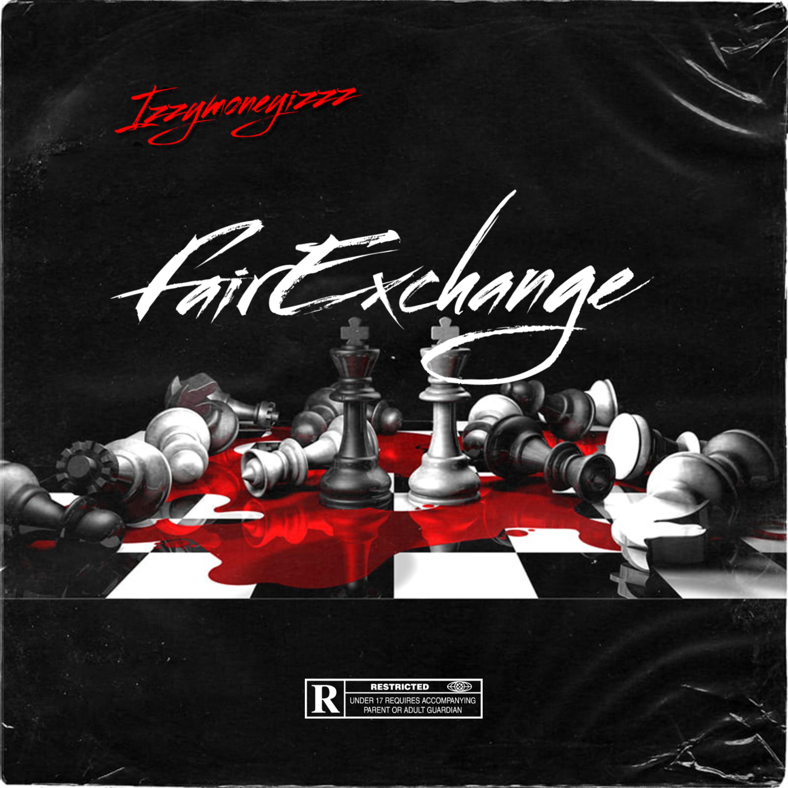 FairExchange by IZZYMONEYIZZZ cover art