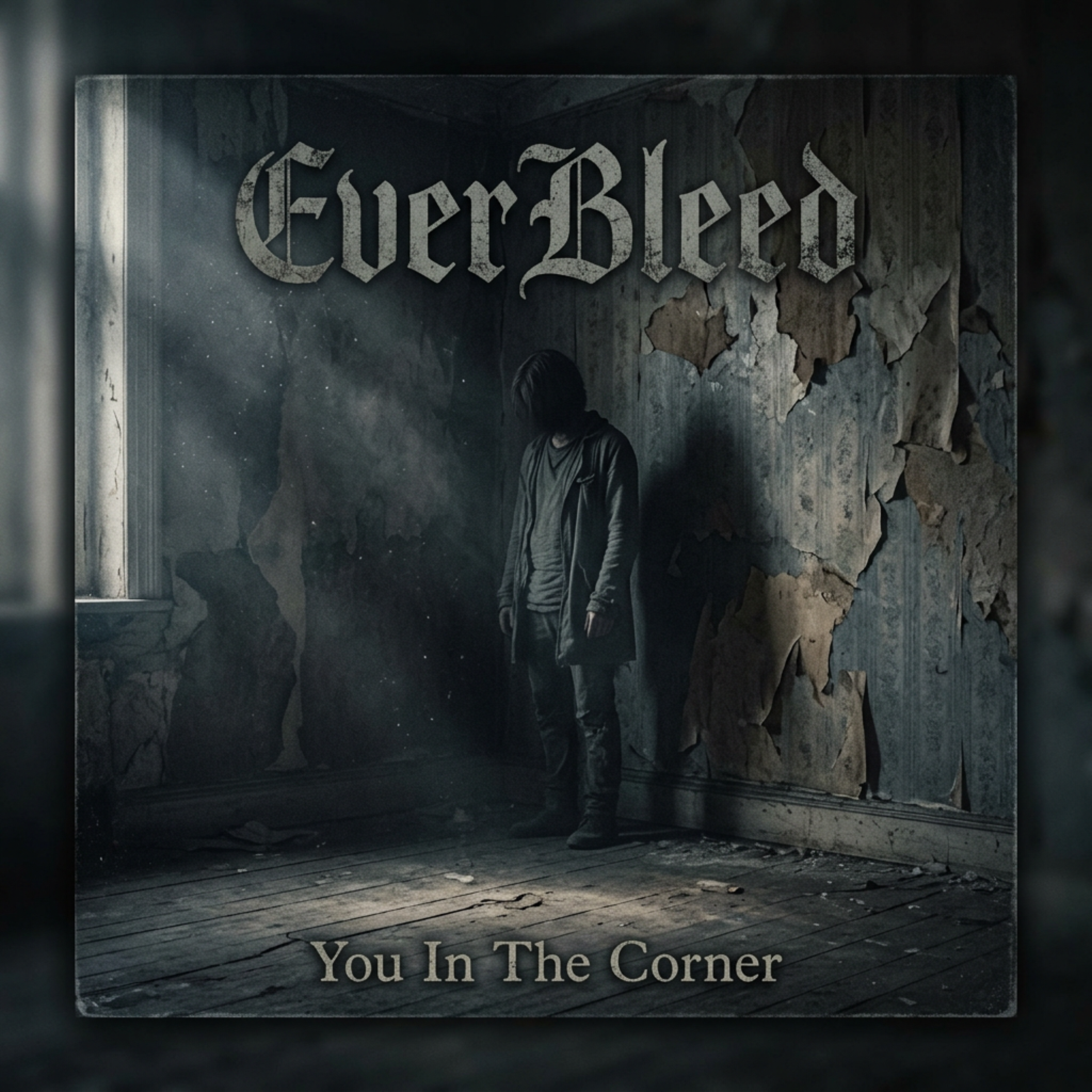 You In The Corner by EverBleed cover art