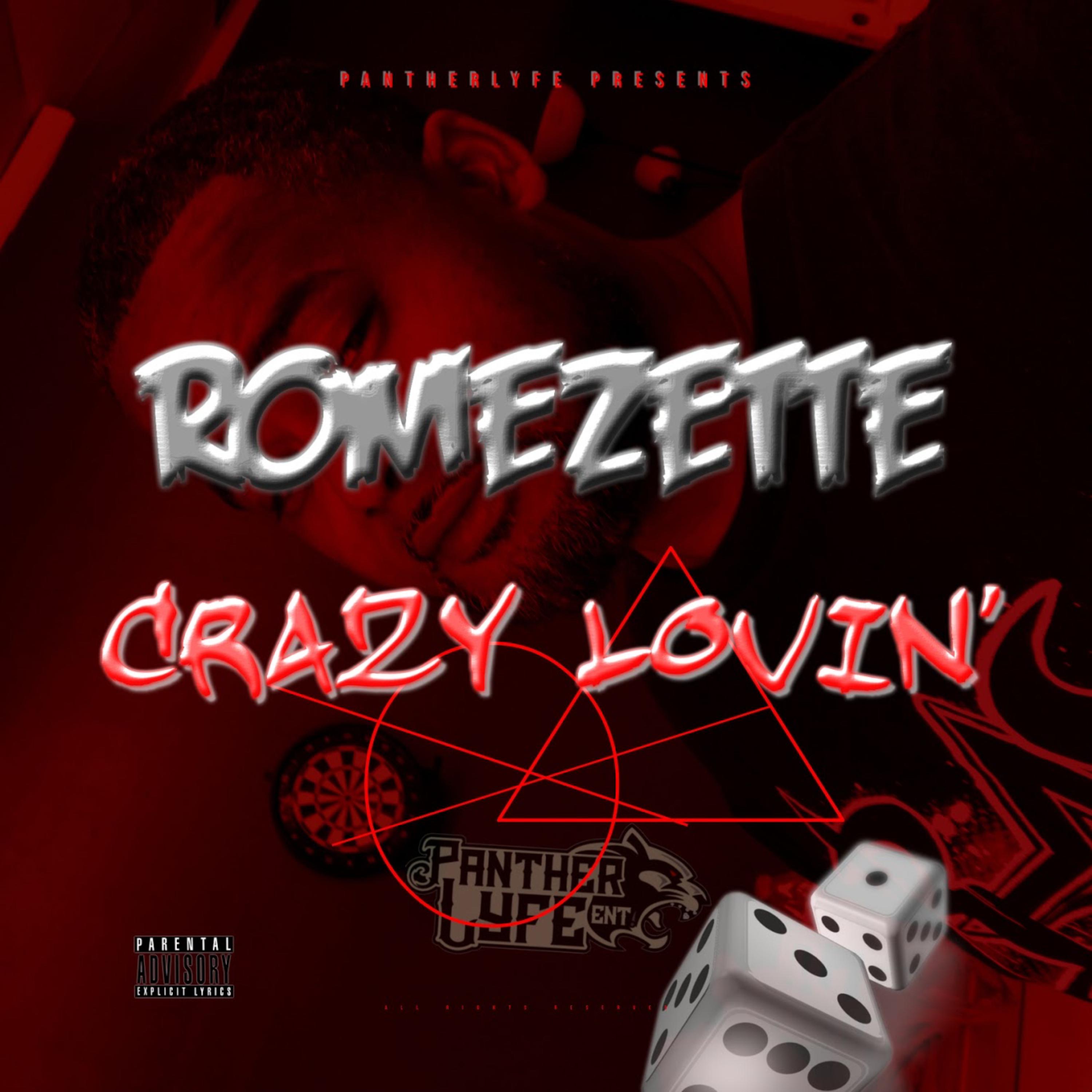 Crazy Lovin' by Romezette cover art