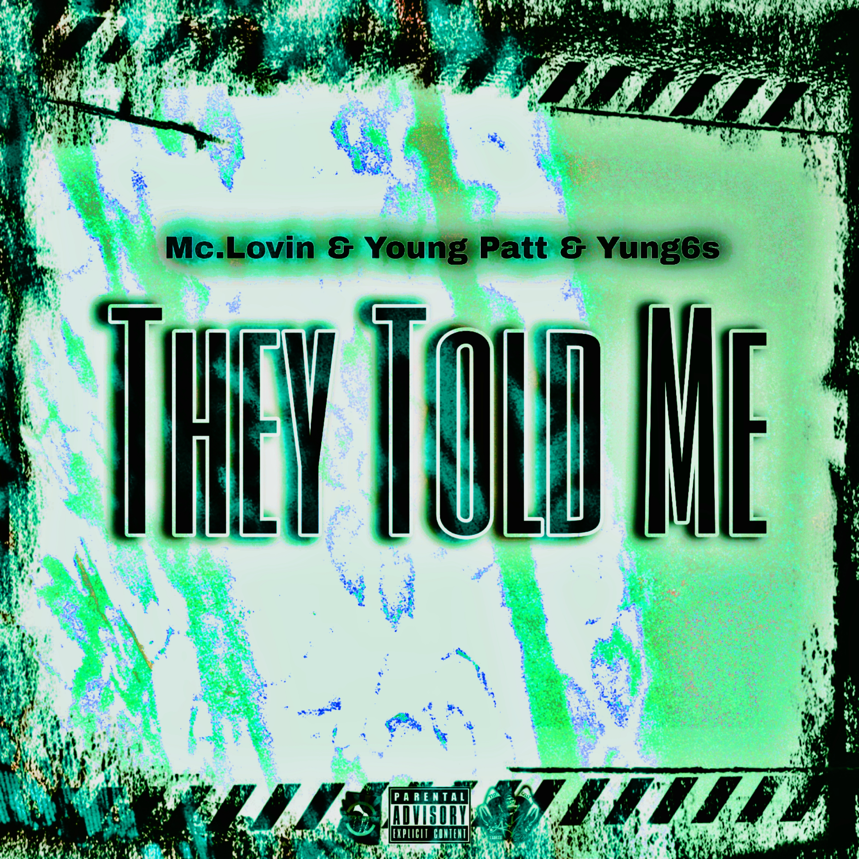 They Told Me artwork