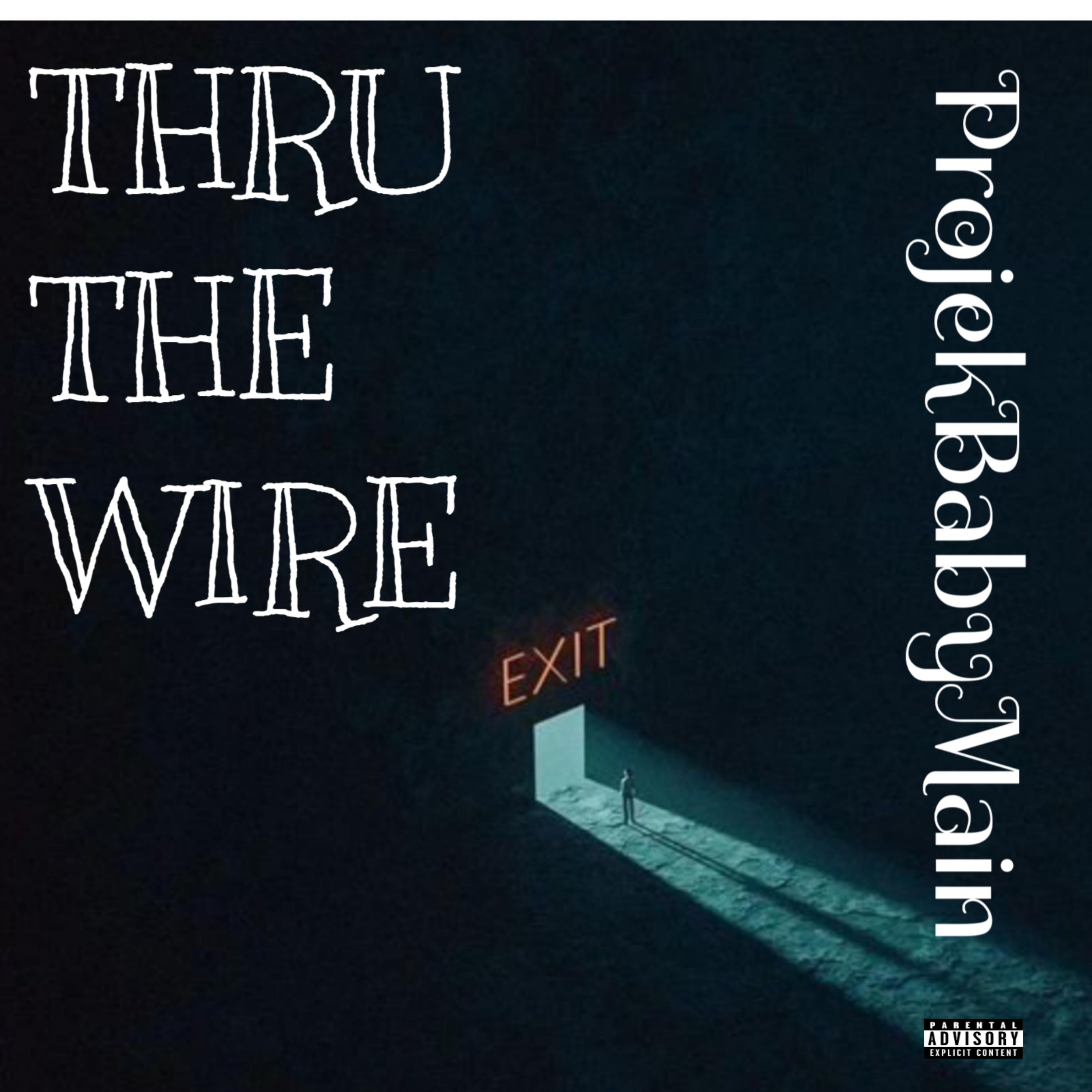 Thru The Wire artwork