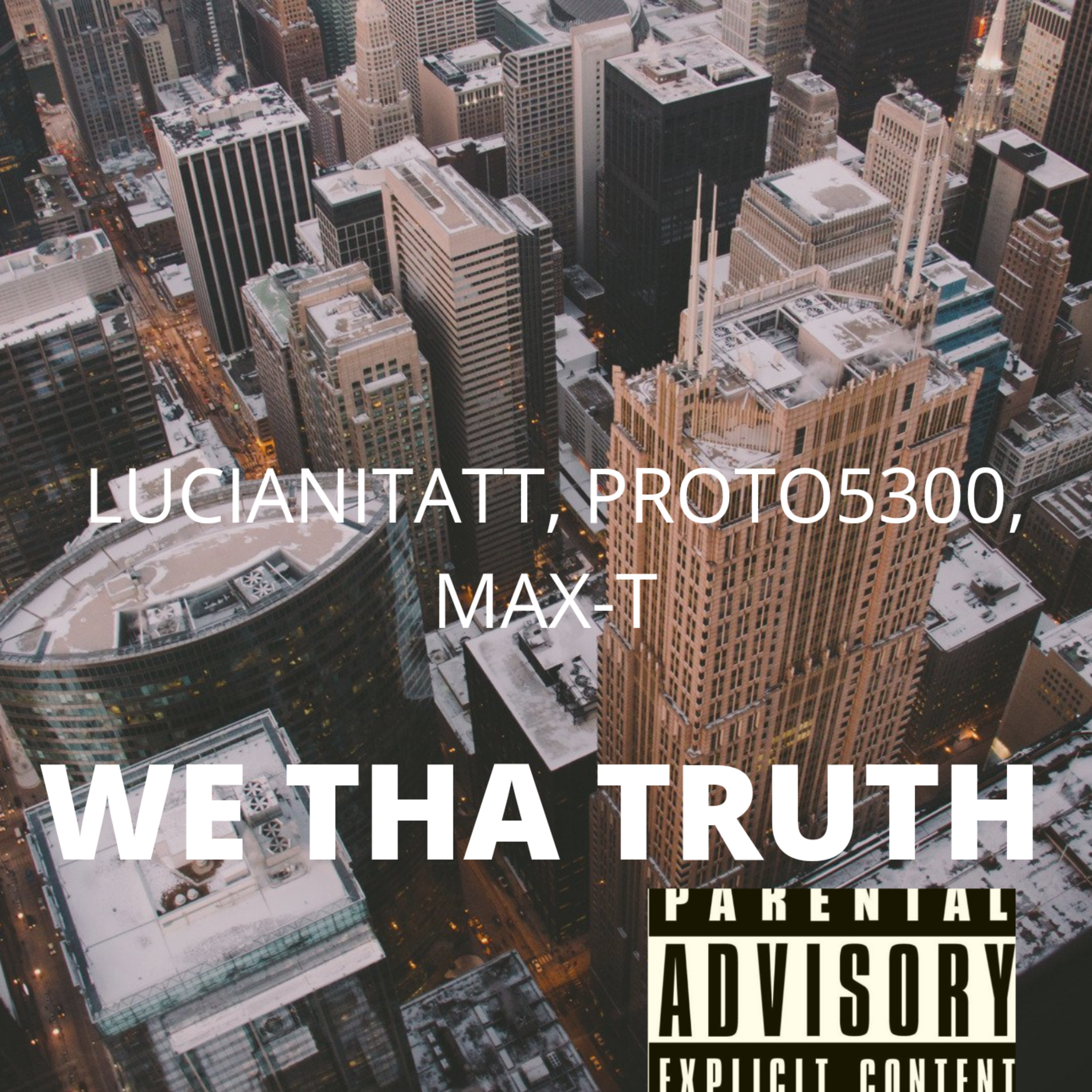 We Tha Truth artwork