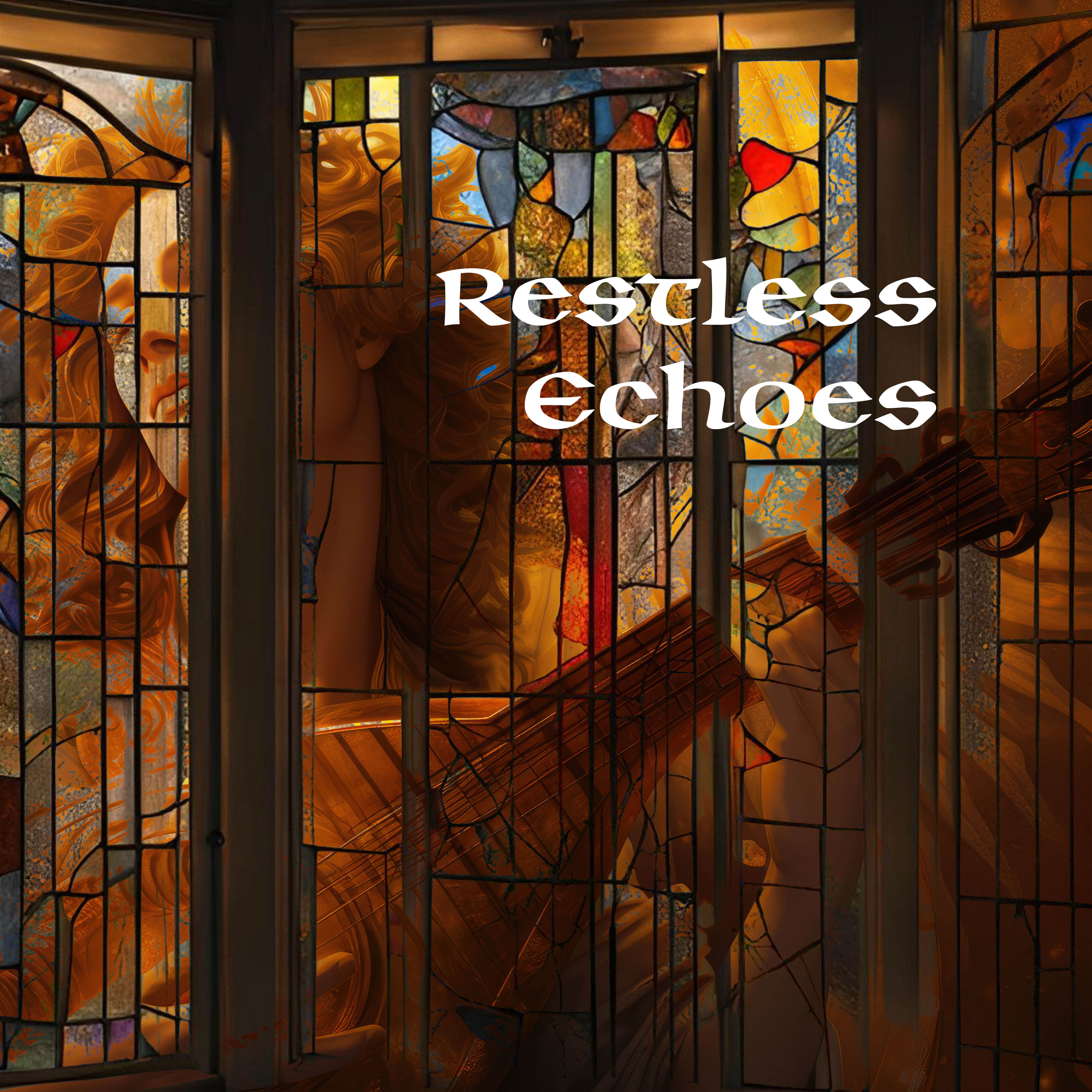 Restless Echoes artwork