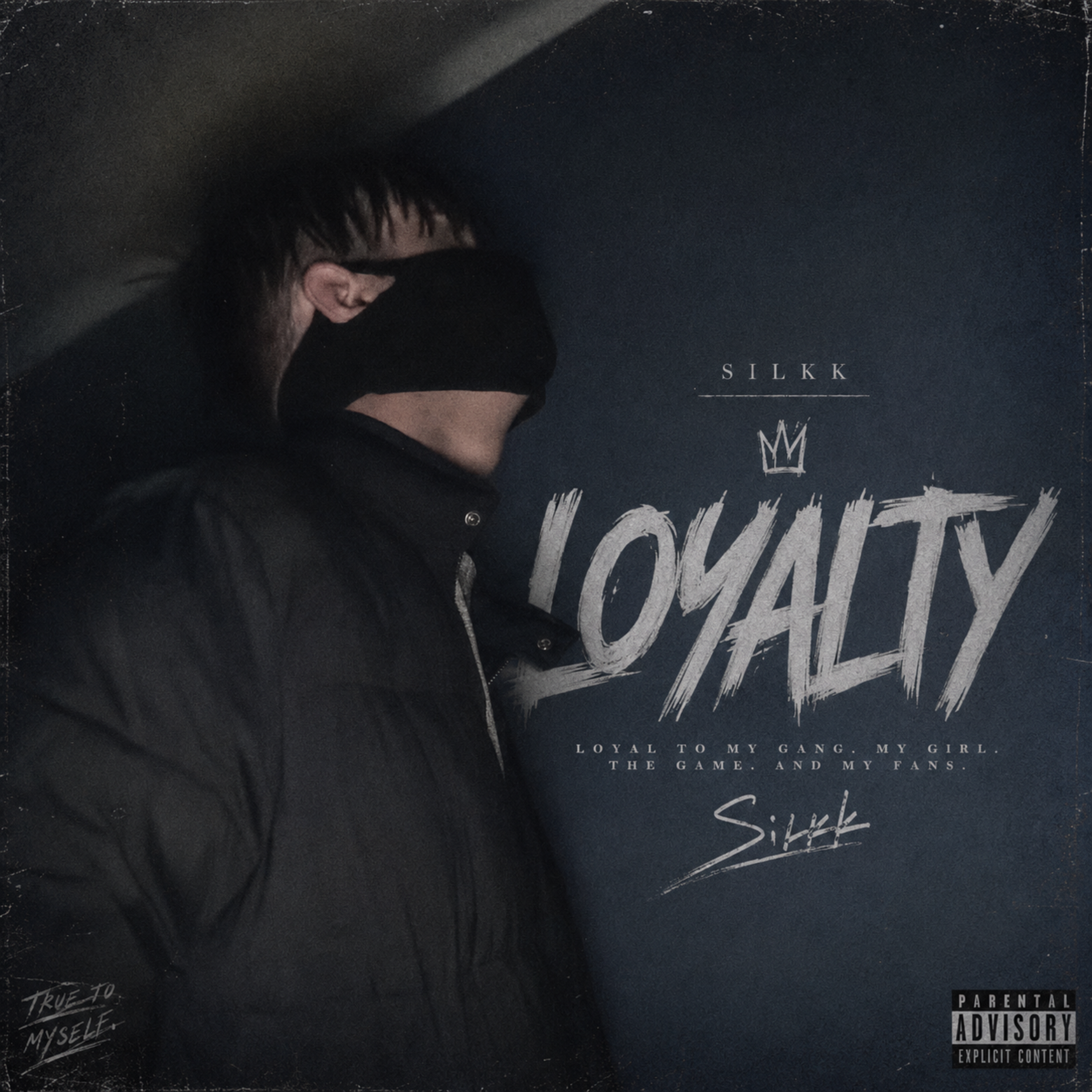 LOYALTY by Silkk cover art