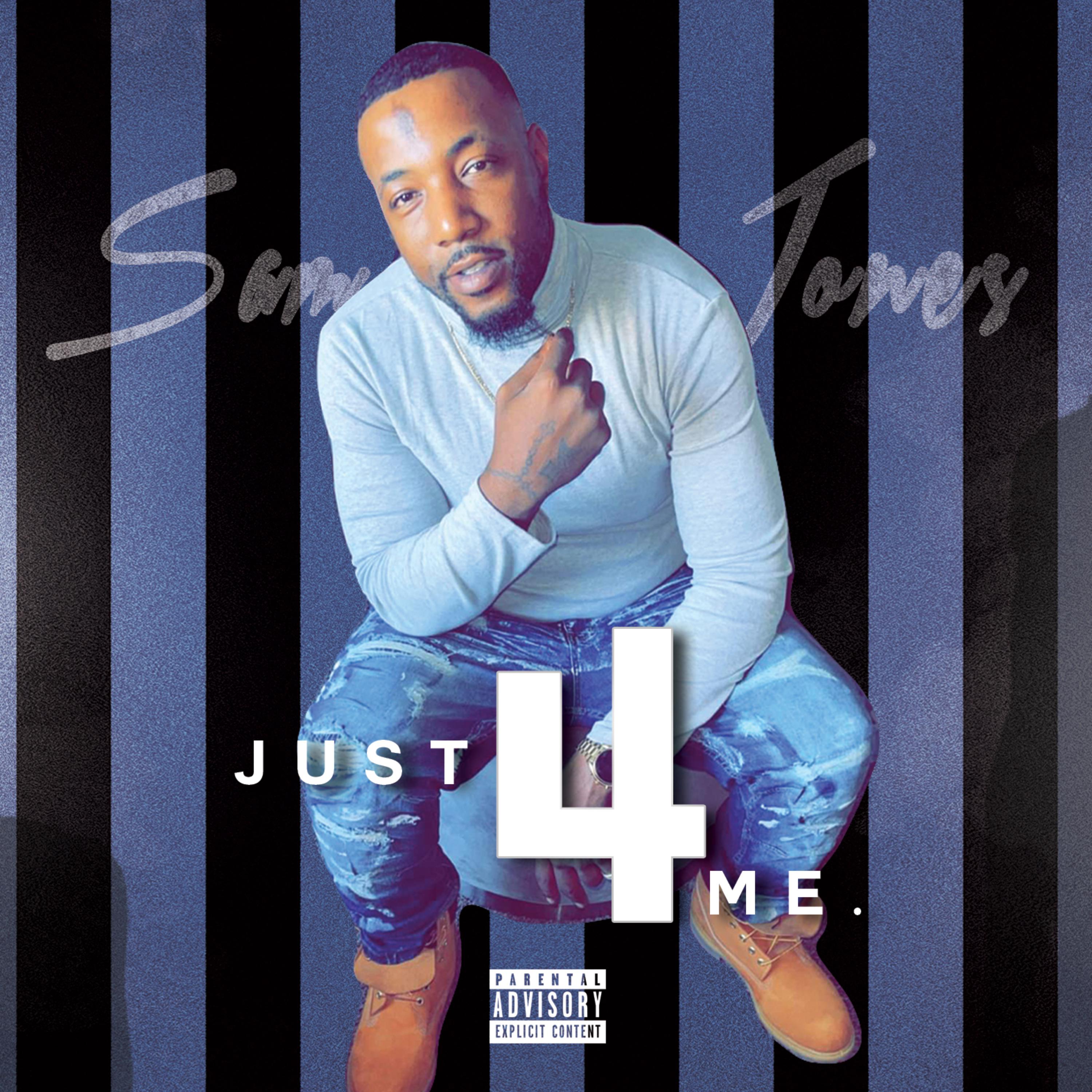 Just 4 Me artwork