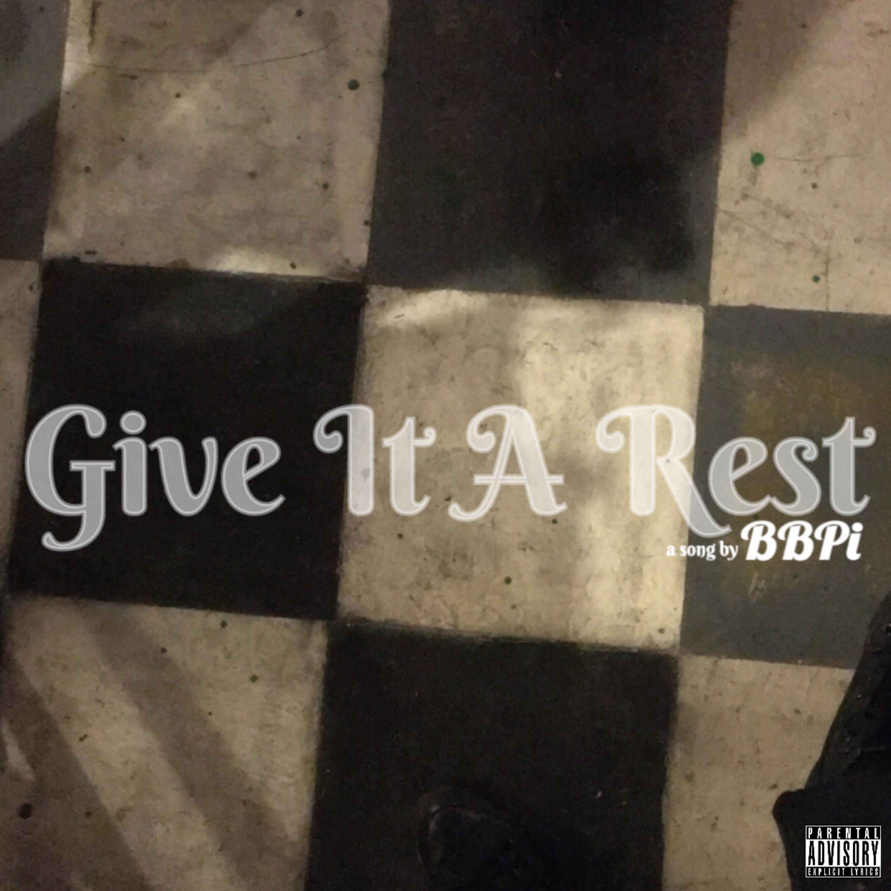 Give It A Rest artwork
