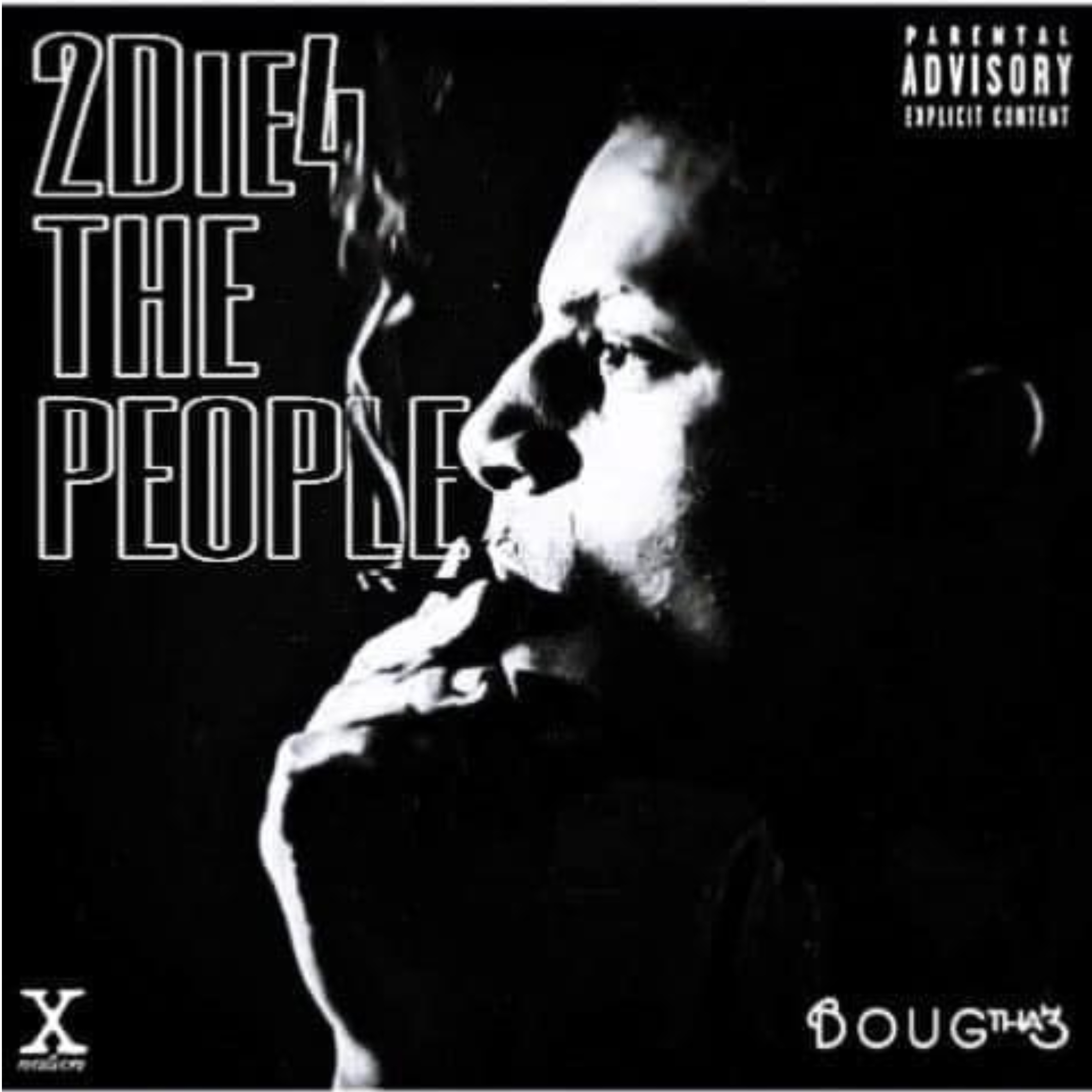 2 Die 4 The People artwork
