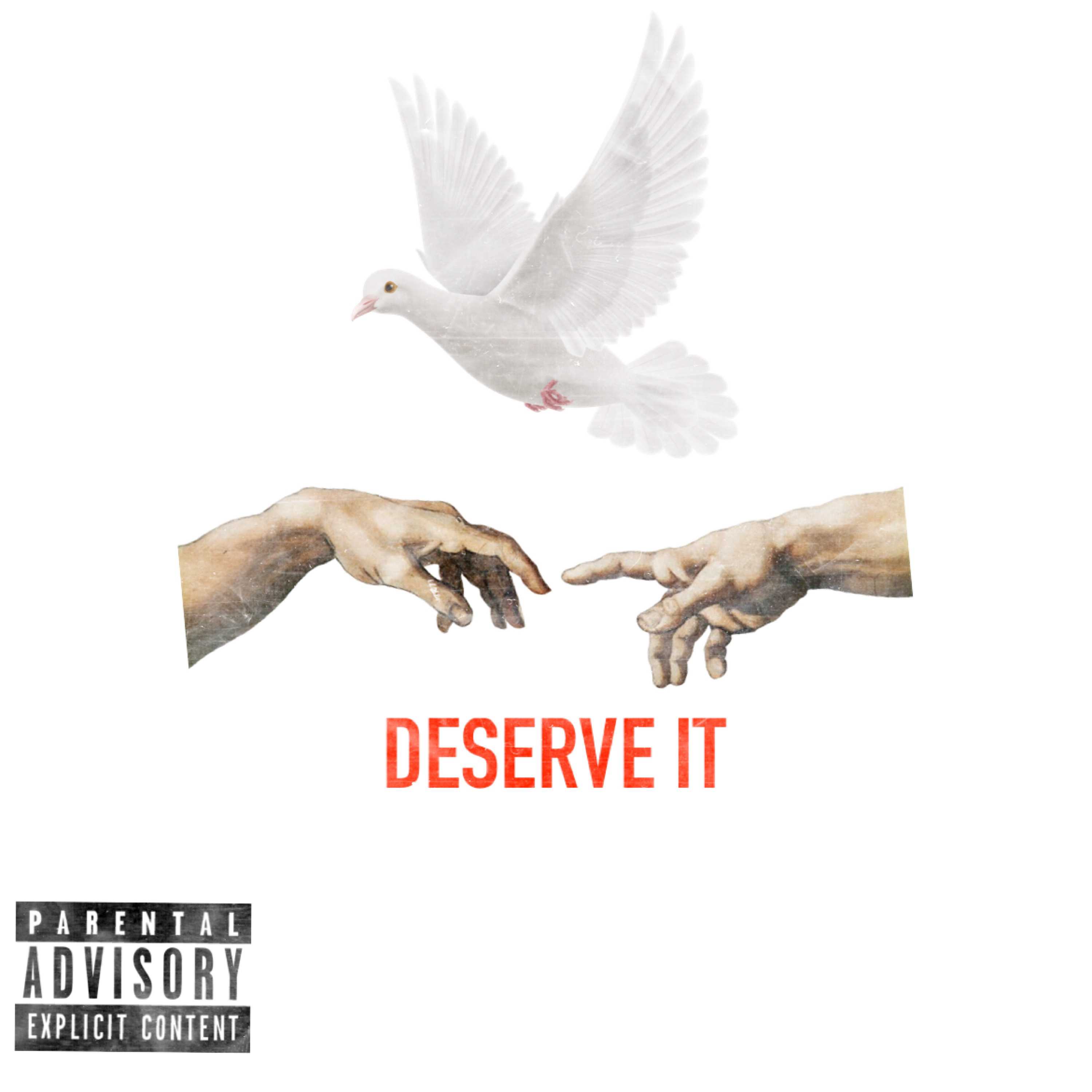 Deserve It artwork