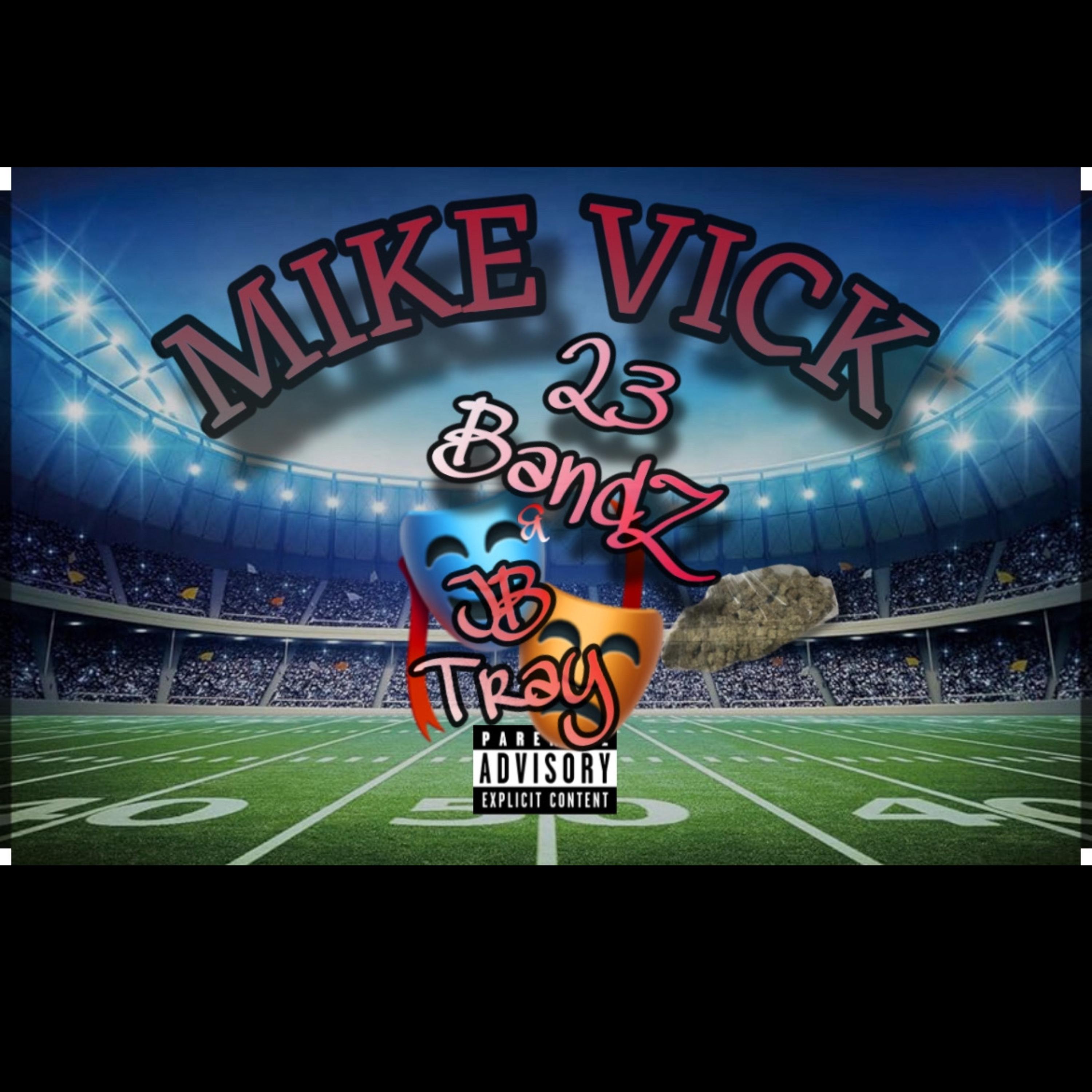 MiKe ViCk artwork