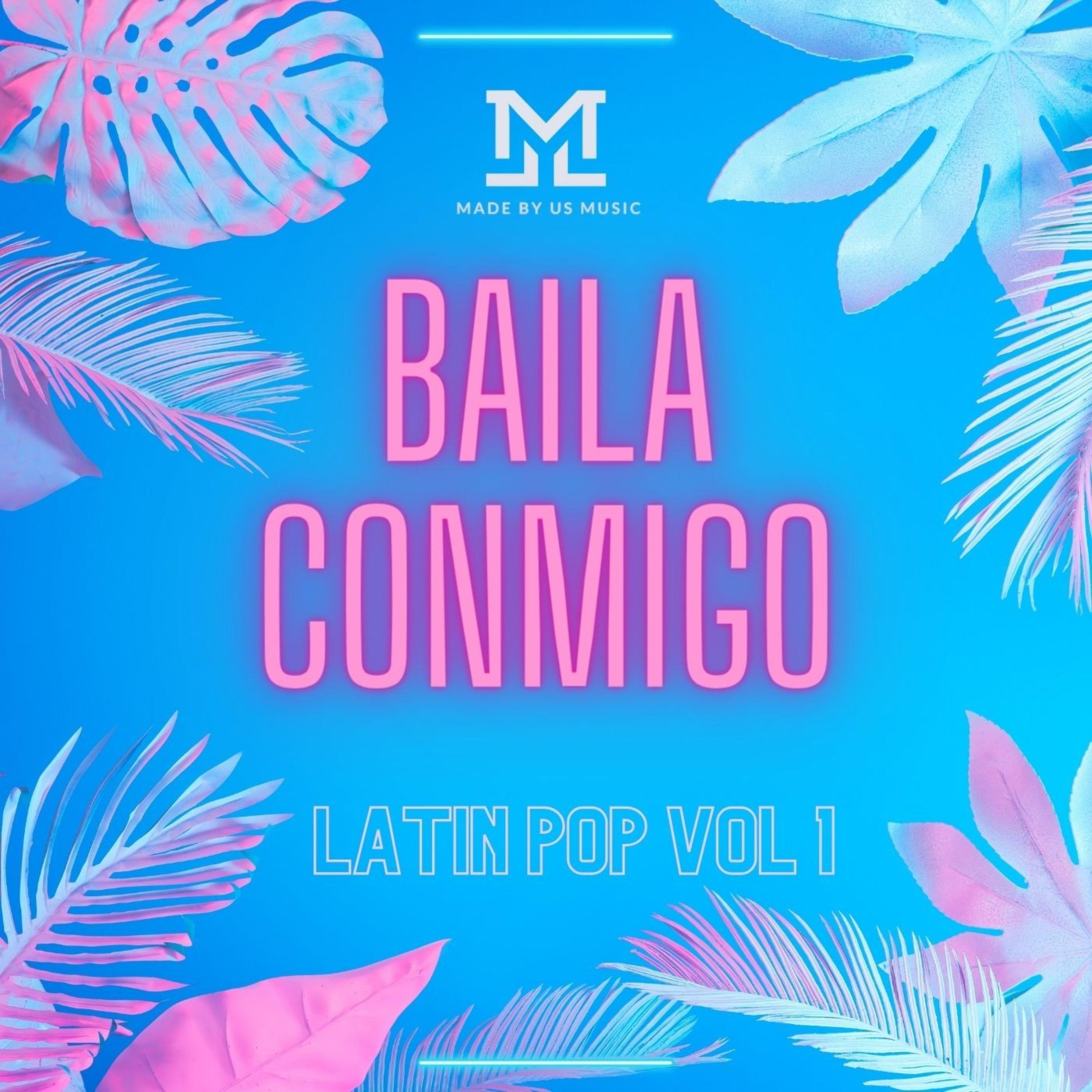 Baila Conmigo Latin Pop Vol 1 artwork