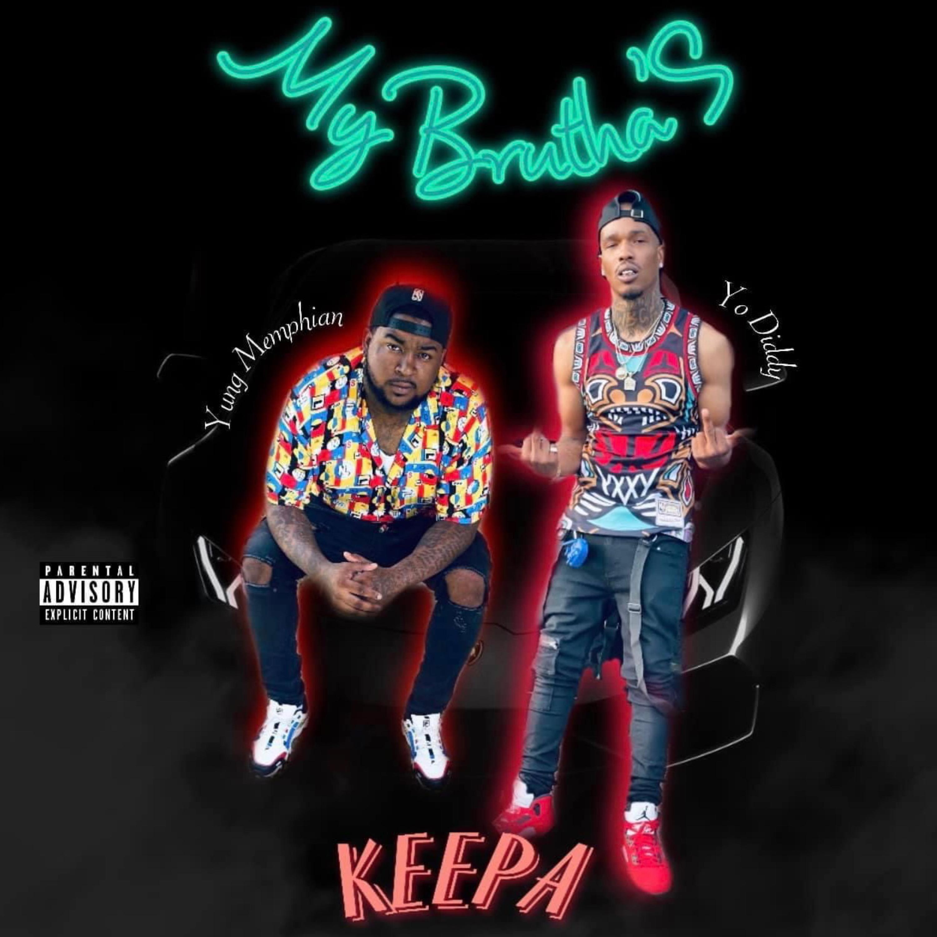 My Brutha's Keepa by FFG Mempho cover art