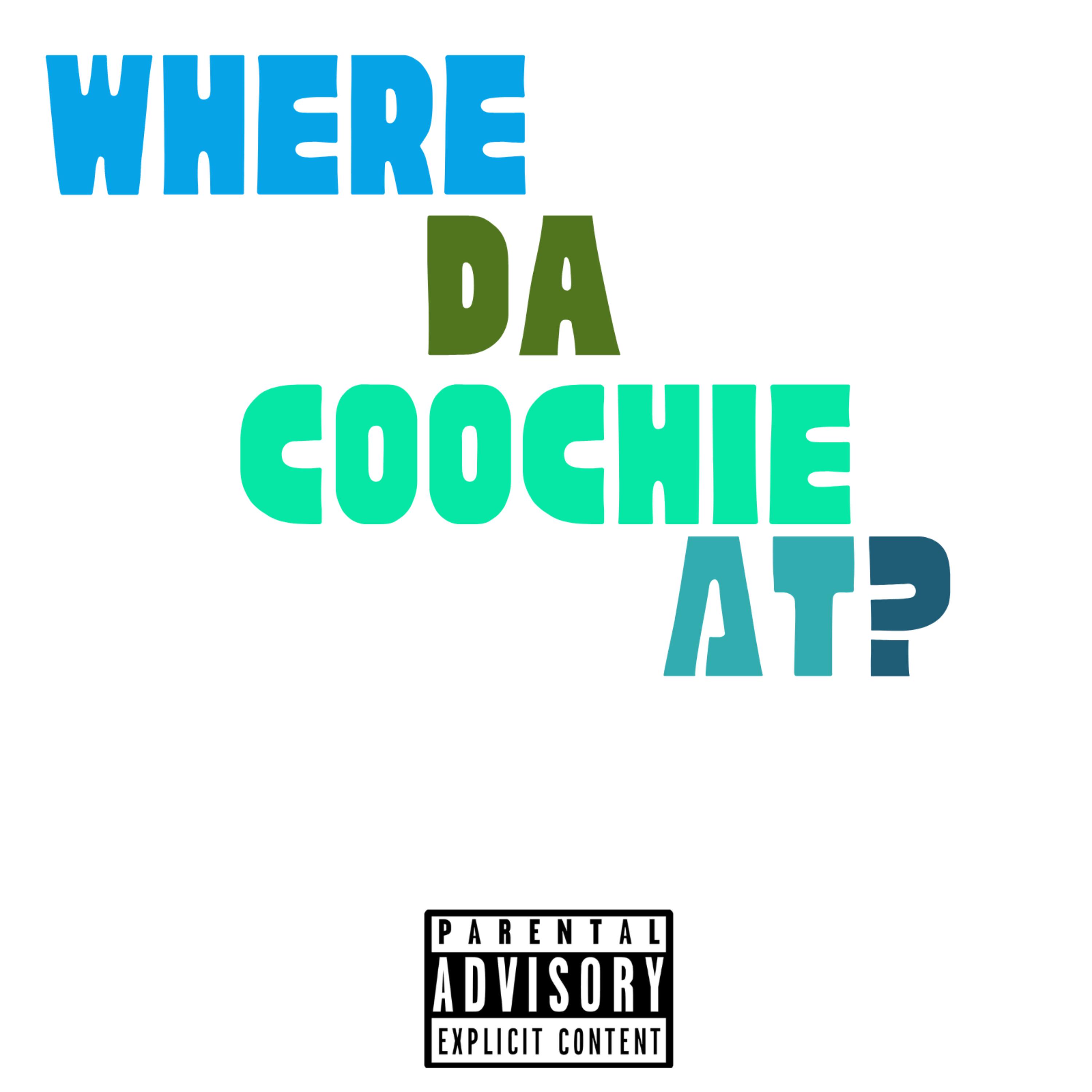 Where Da Coochie At? by J1Hunnit cover art