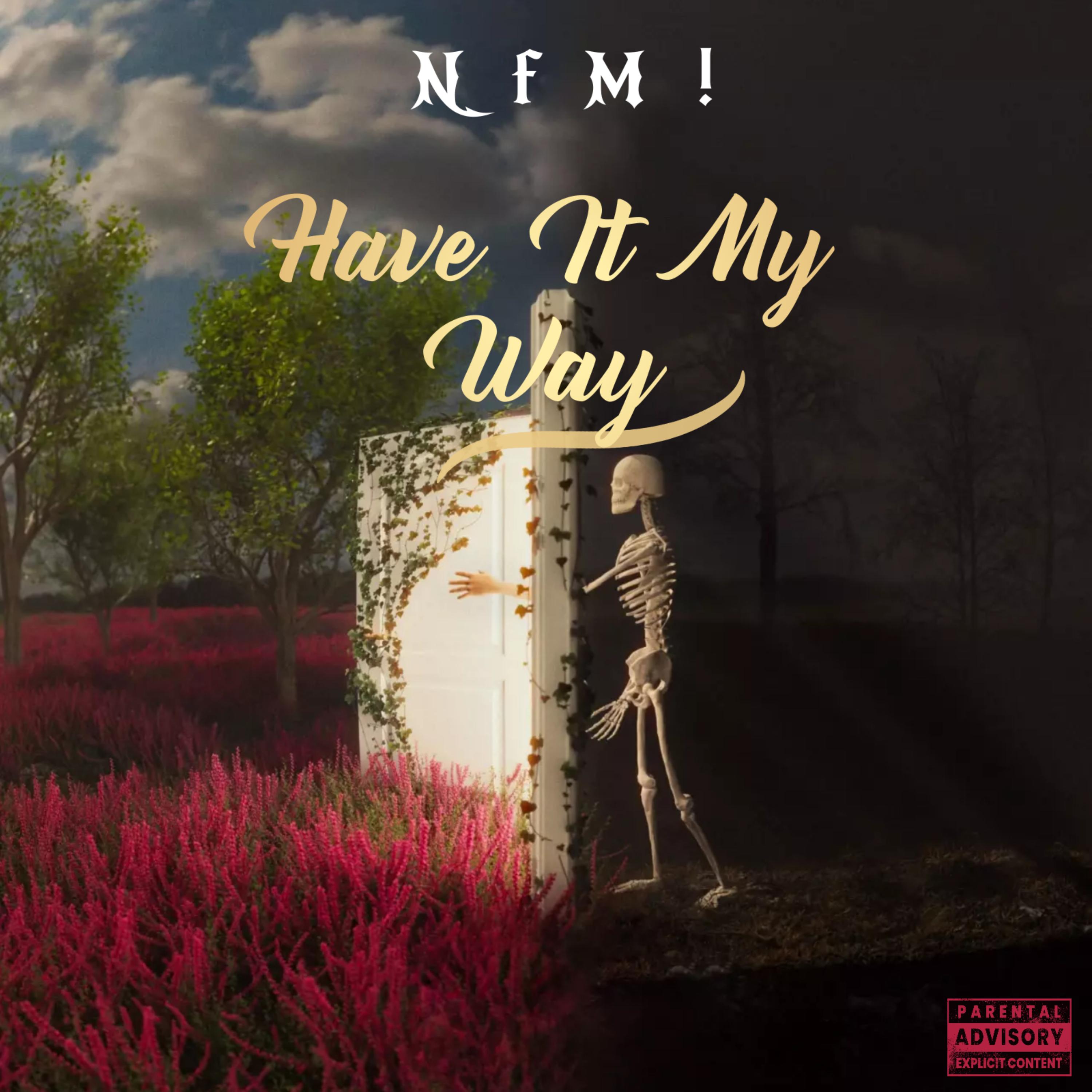 HAVE IT MY WAY artwork