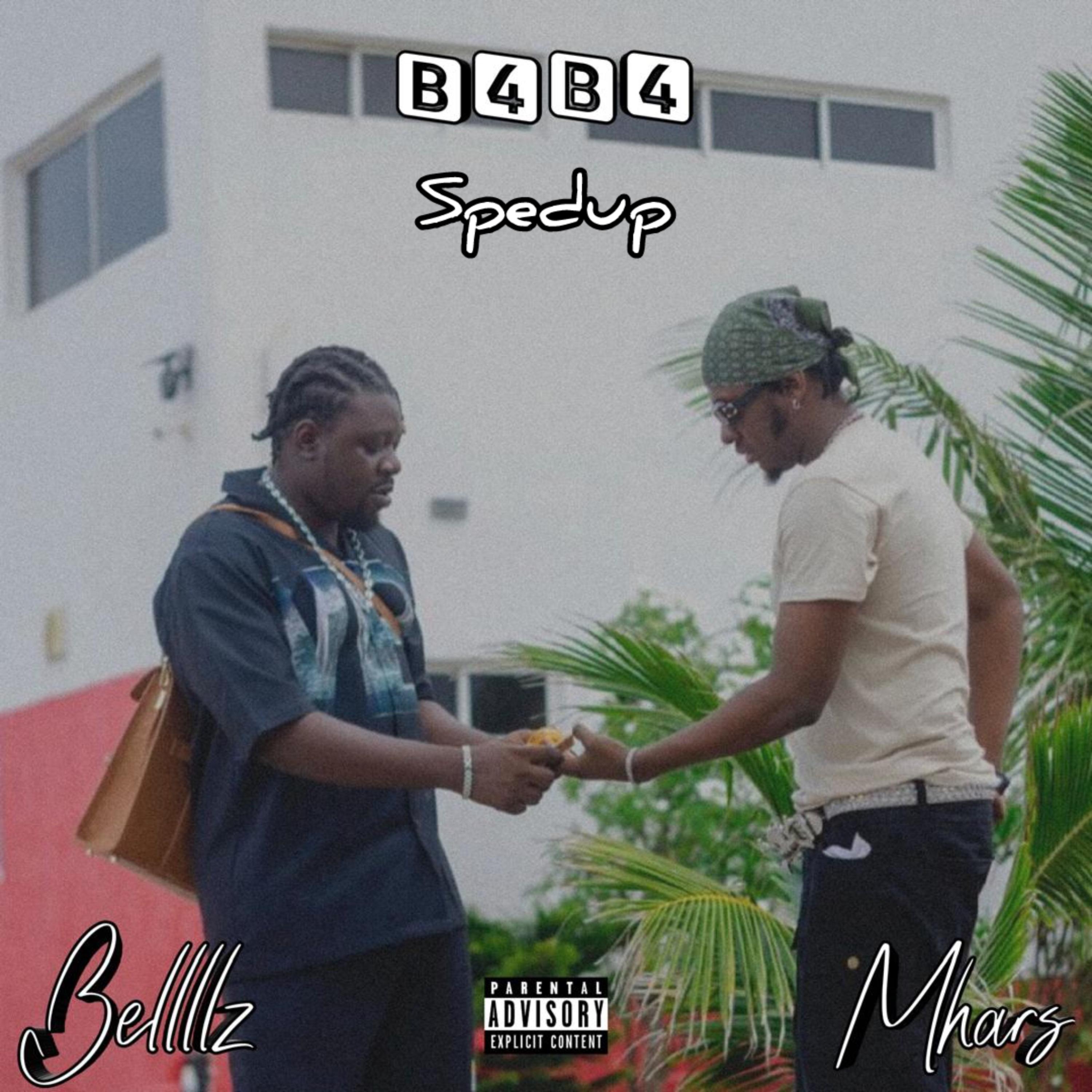 B4 B4 (Sped Up) artwork