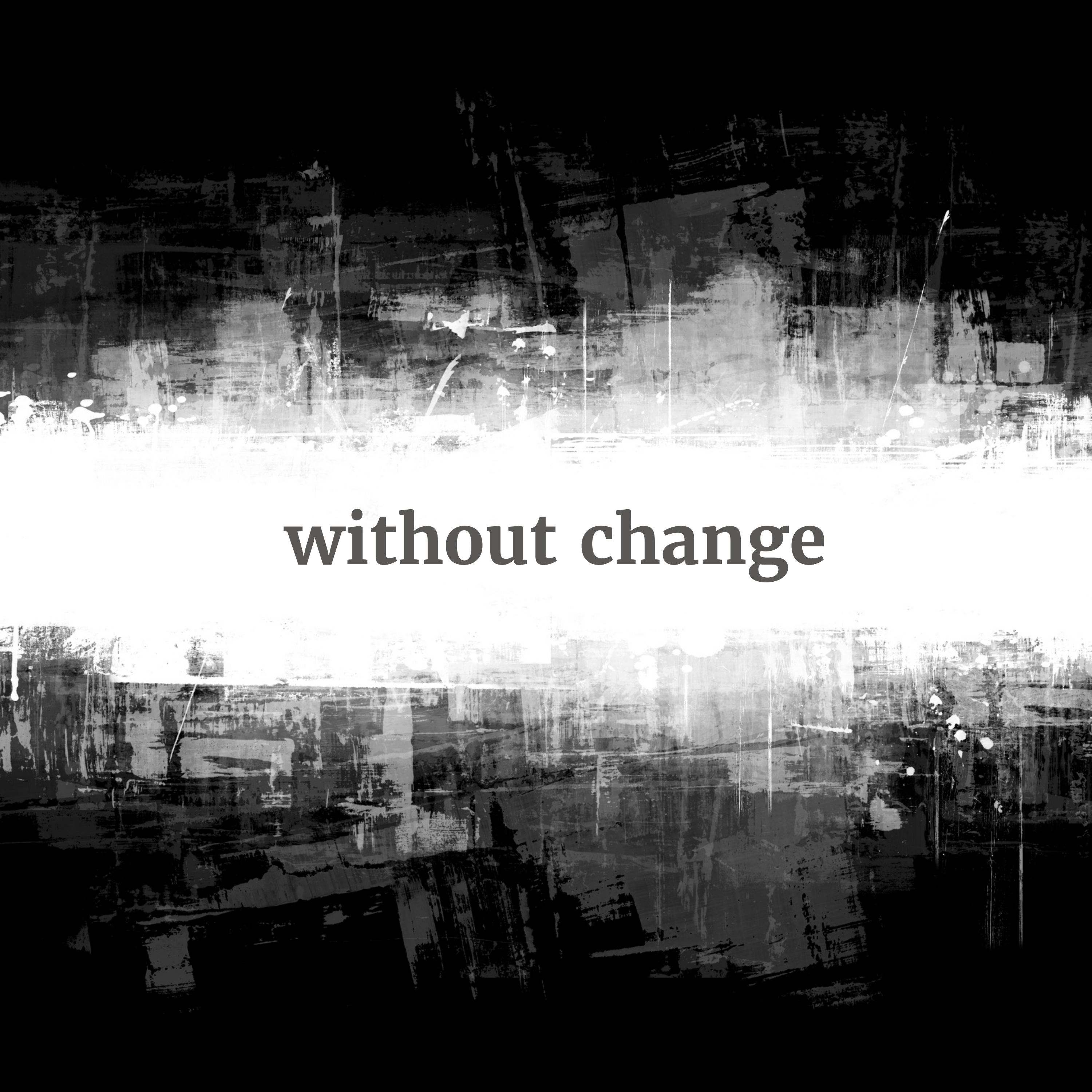 Without Change artwork