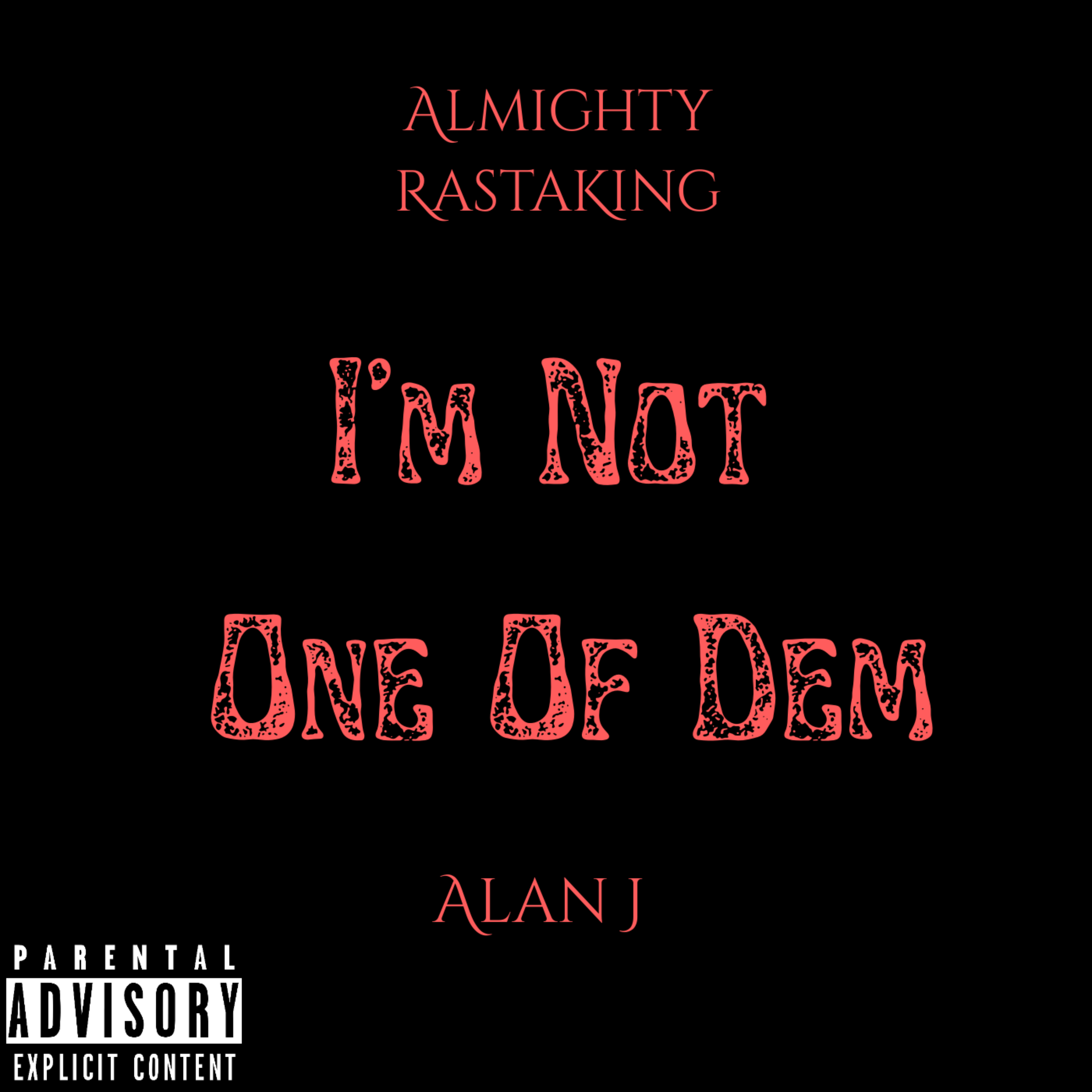 I'm Not One Of Dem artwork